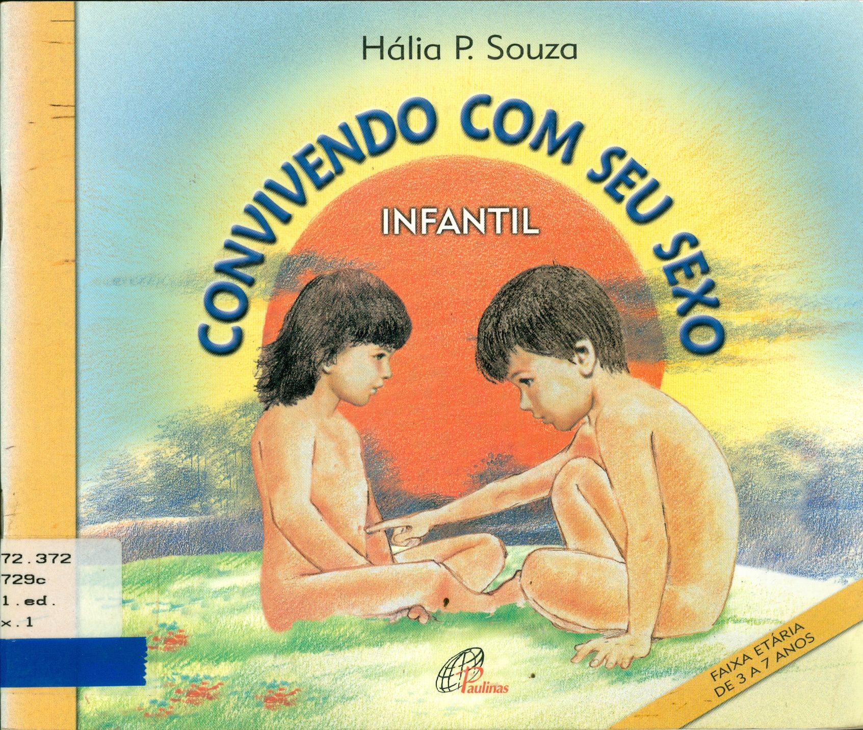 CONVIVENDO COM O SEU SEXO: INFANTIL