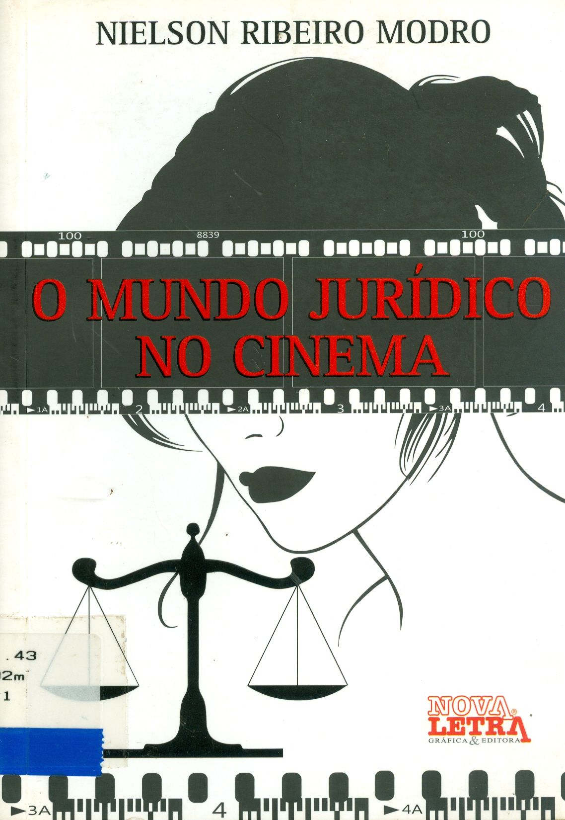 MUNDO JURÍDICO NO CINEMA, O