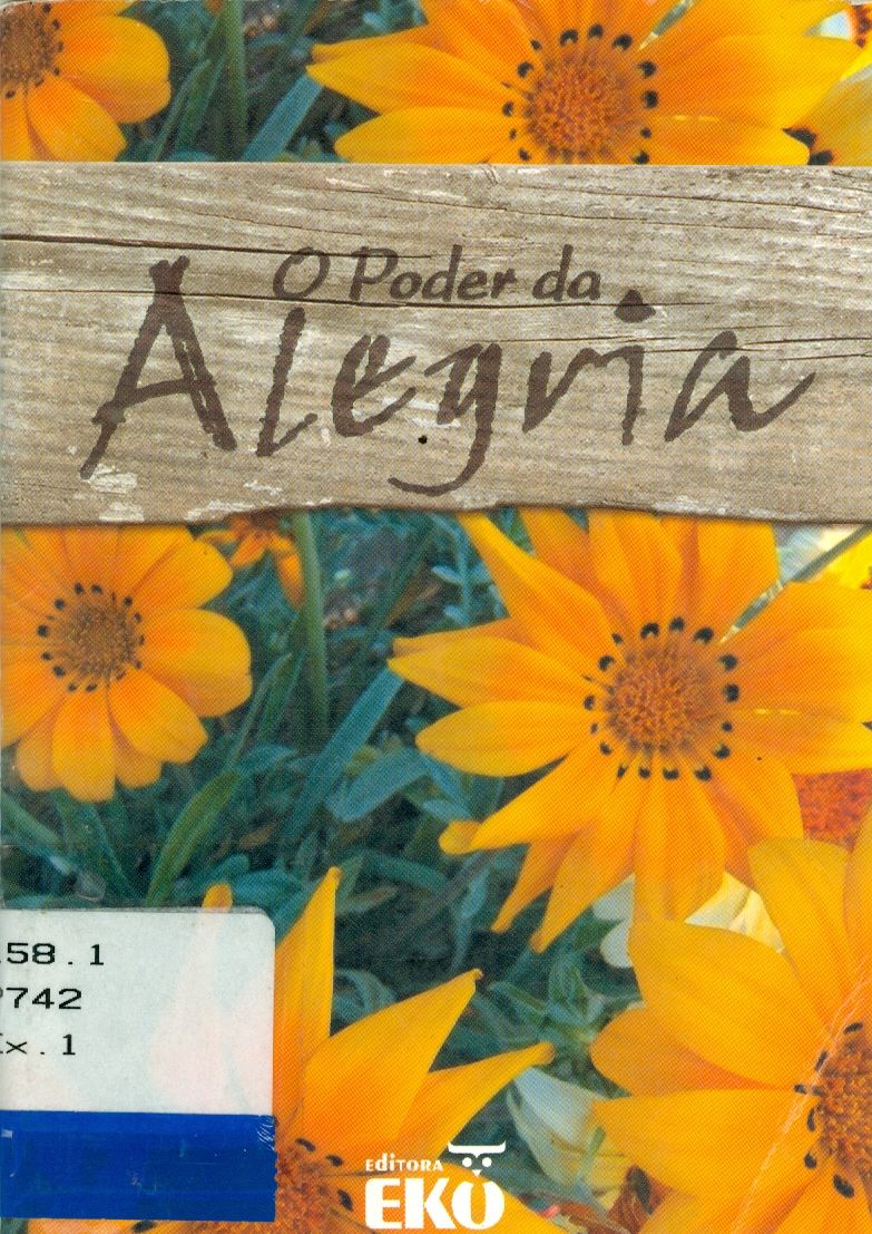 PODER DA ALEGRIA, O