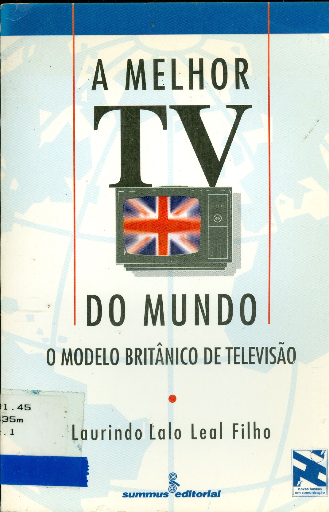 MELHOR TV DO MUNDO, A
