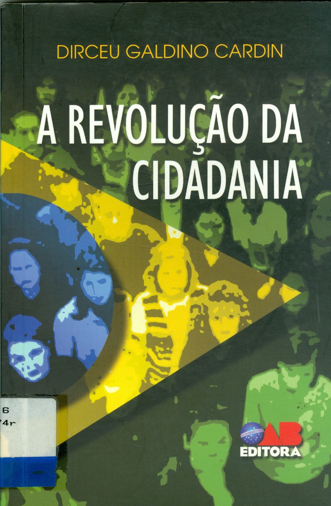 REVOLUÇÃO DA CIDADANIA, A