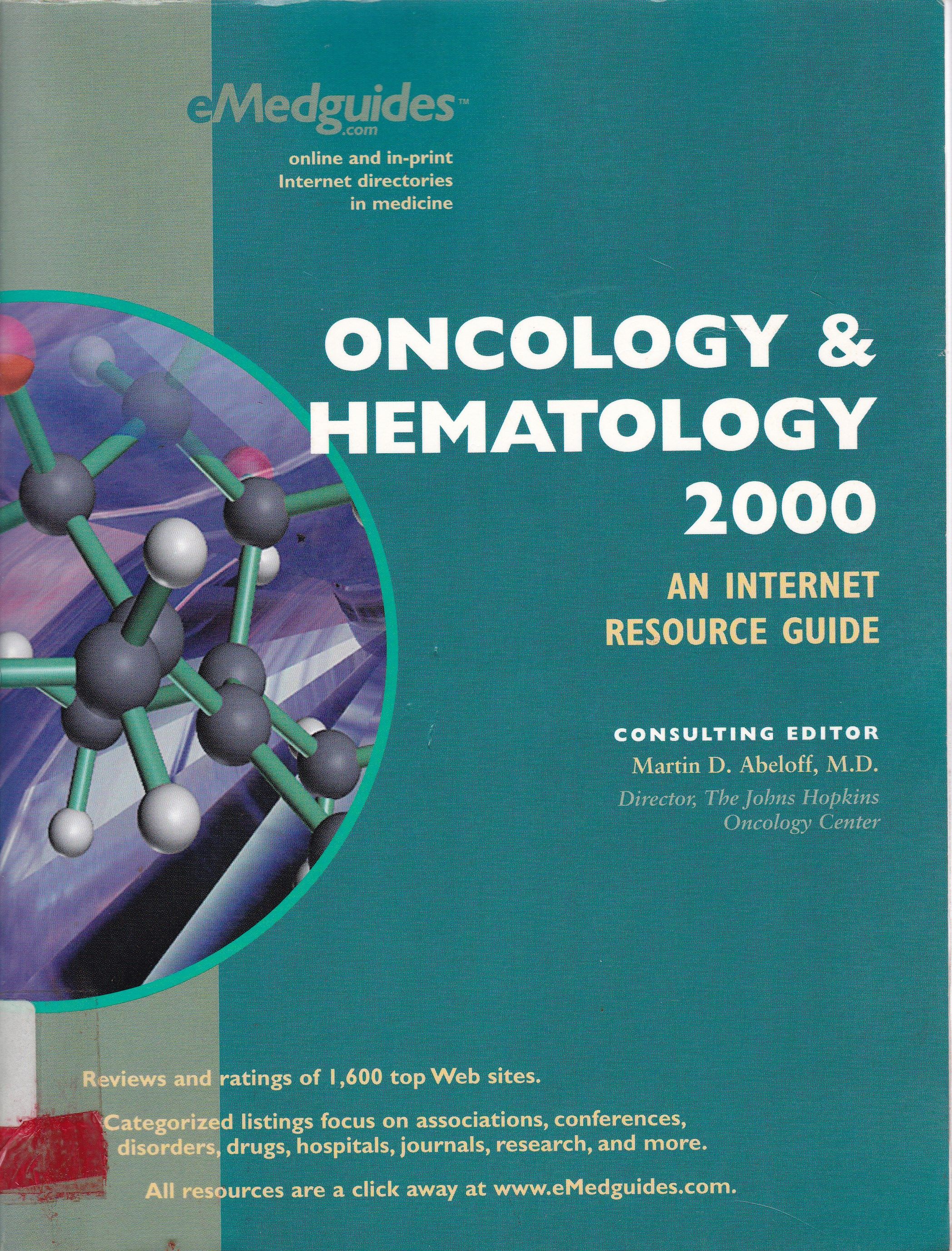 ONCOLOGY E HEMATOLOGY 2000: AN INTERNET RESOURGE GUIDE