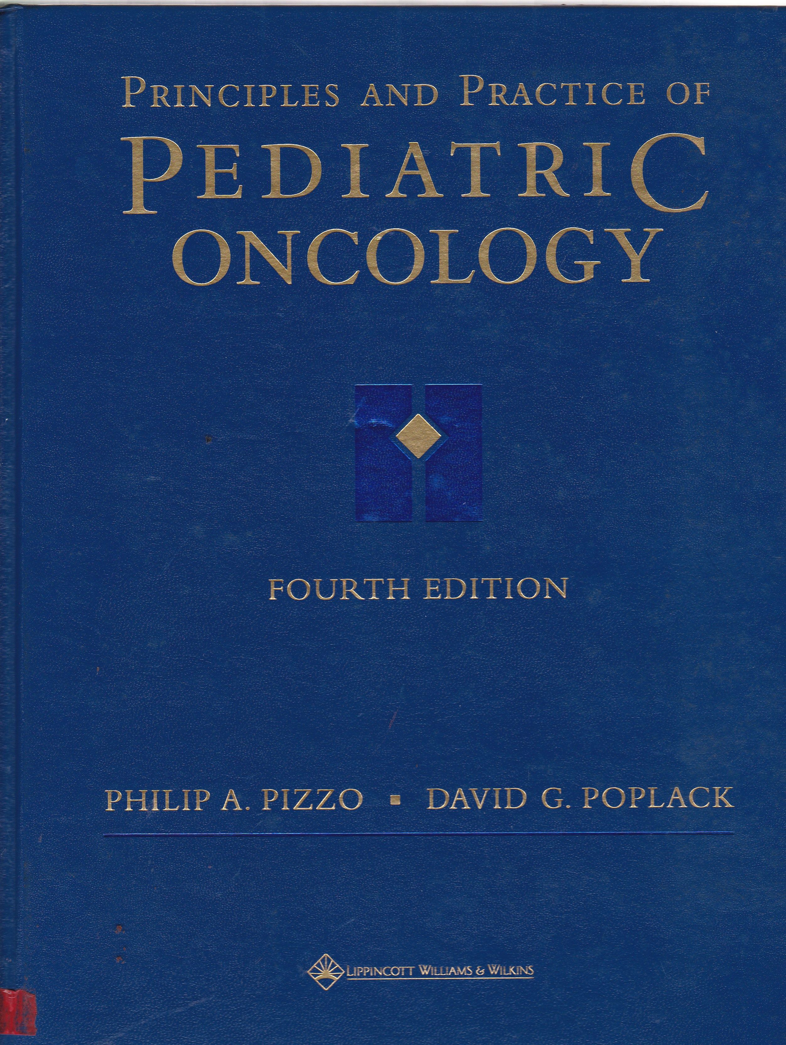 PRINCIPLES AND PRACTICE OF PEDIANTRIC ONCOLOGY