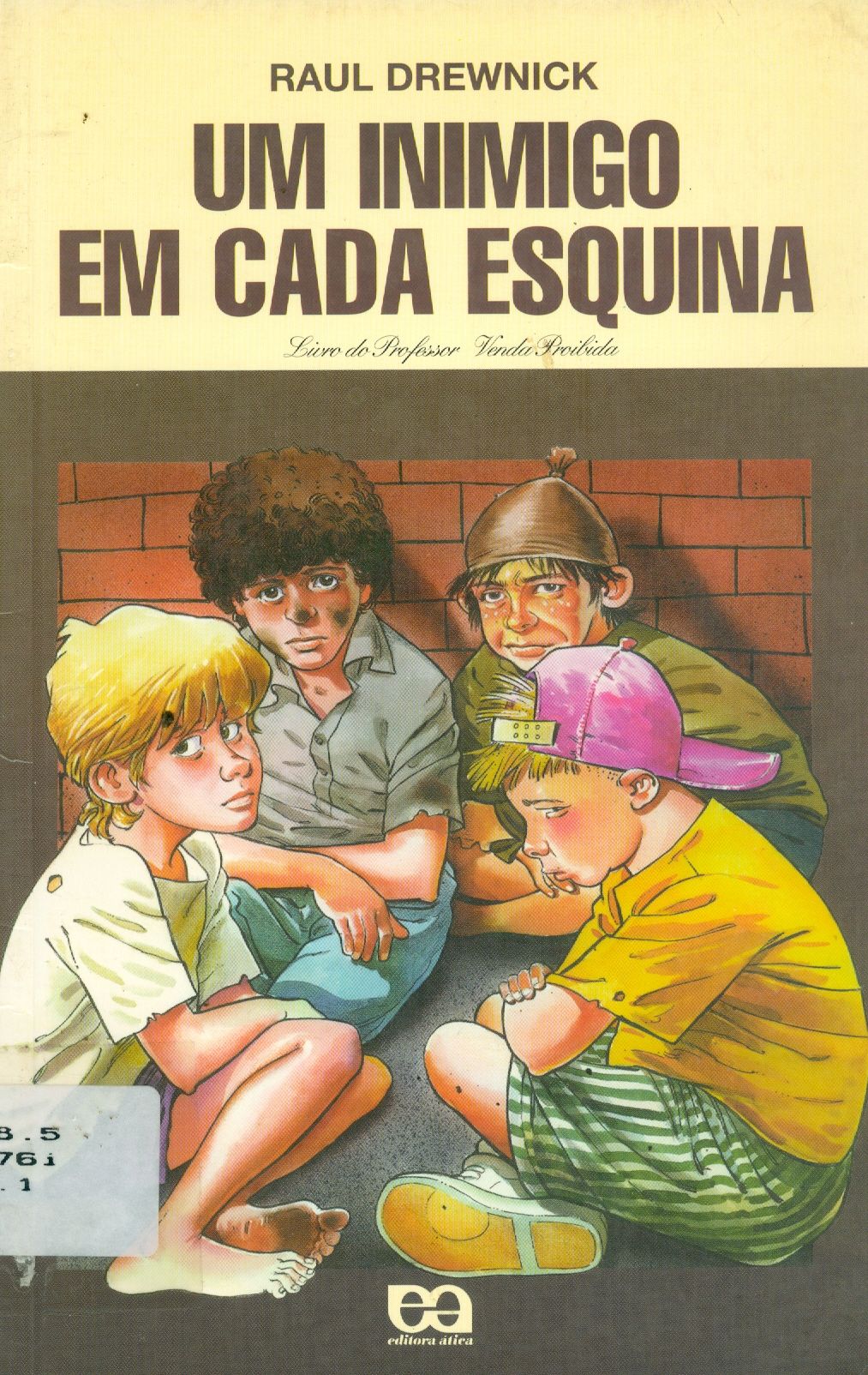 UM INIMIGO EM CADA ESQUINA 