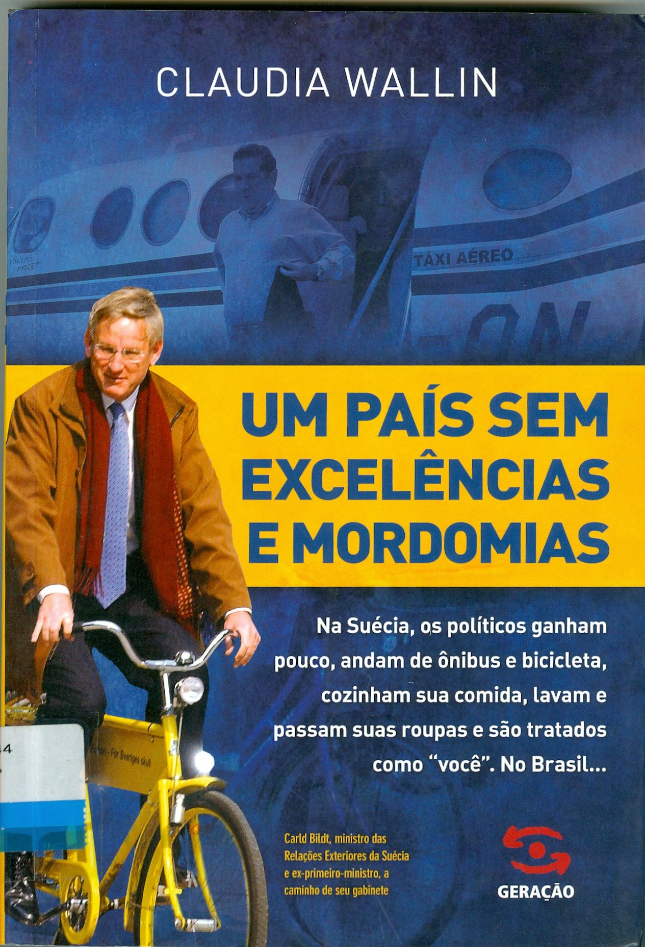 PAÍS SEM EXCELÊNCIAS E MORDOMIAS, UM
