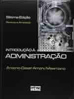 INTRODUÇÃO À ADMINISTRAÇÃO