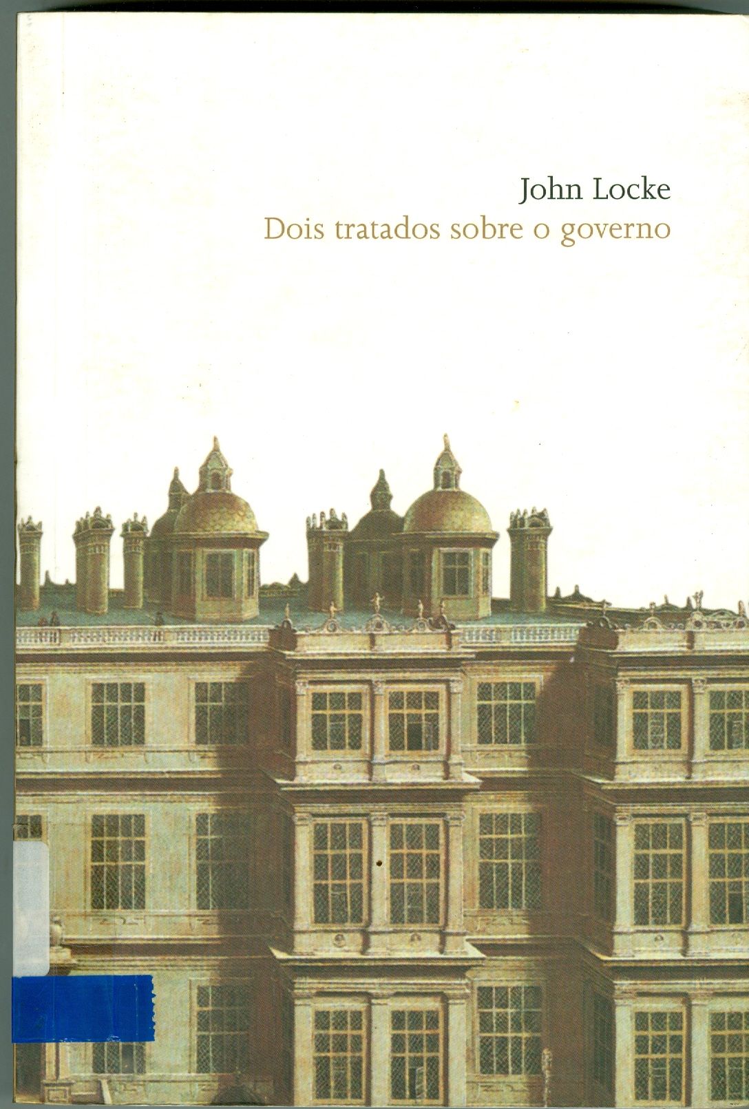 DOIS TRATADOS SOBRE O GOVERNO 