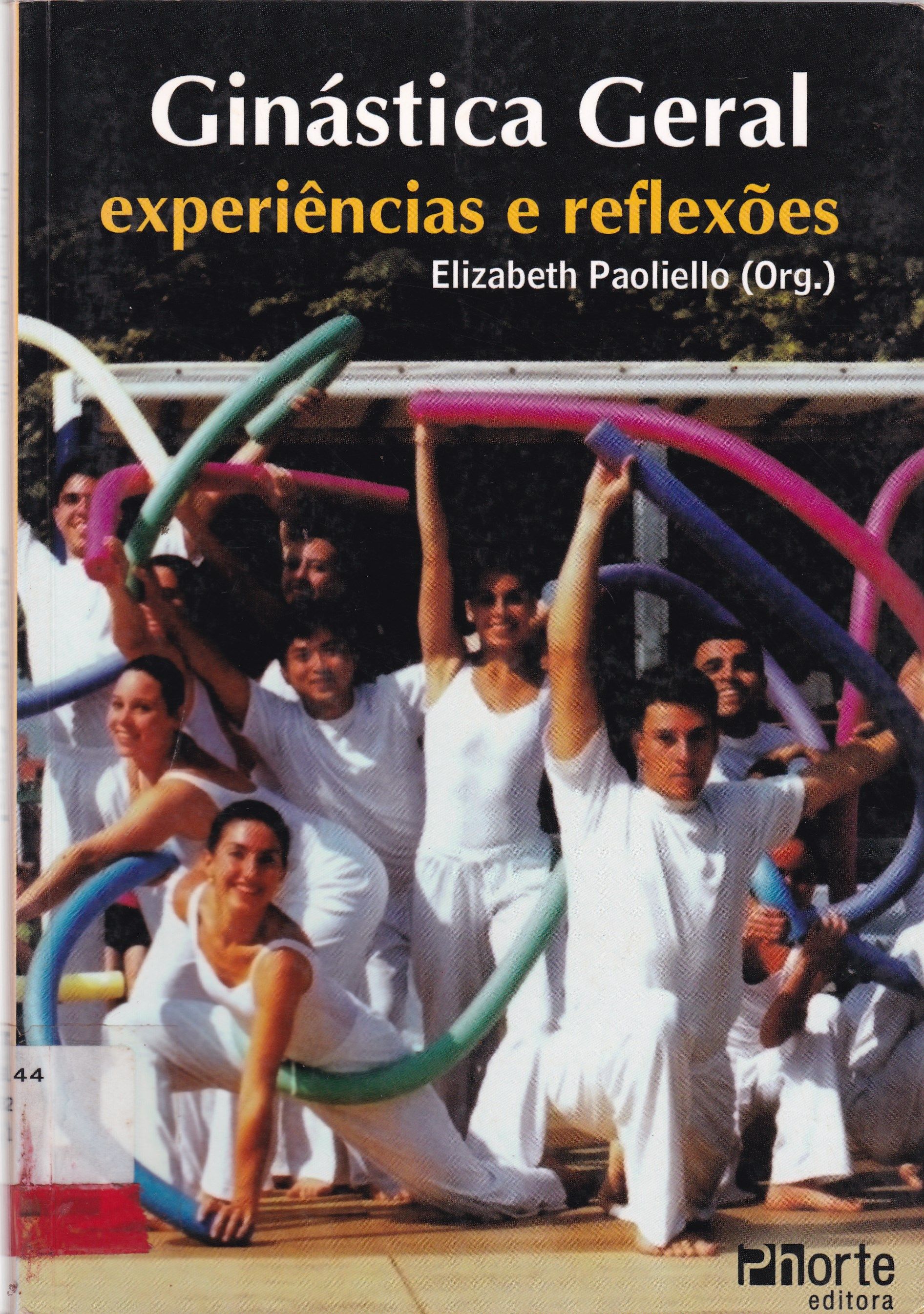 GINÁSTICA GERAL: EXPERIÊNCIAS E REFLEXÕES