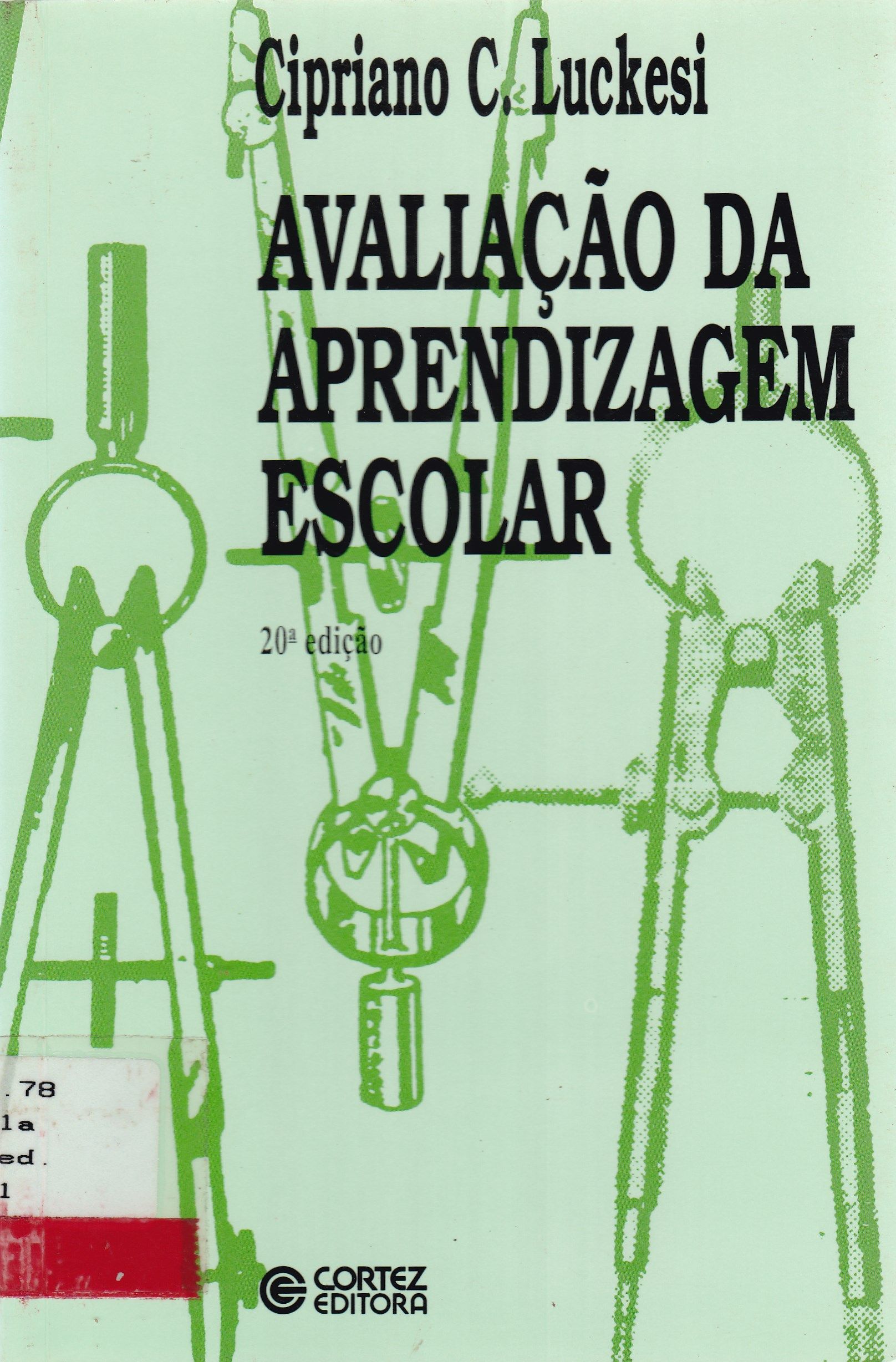 AVALIAÇÃO DA APRENDIZAGEM ESCOLAR