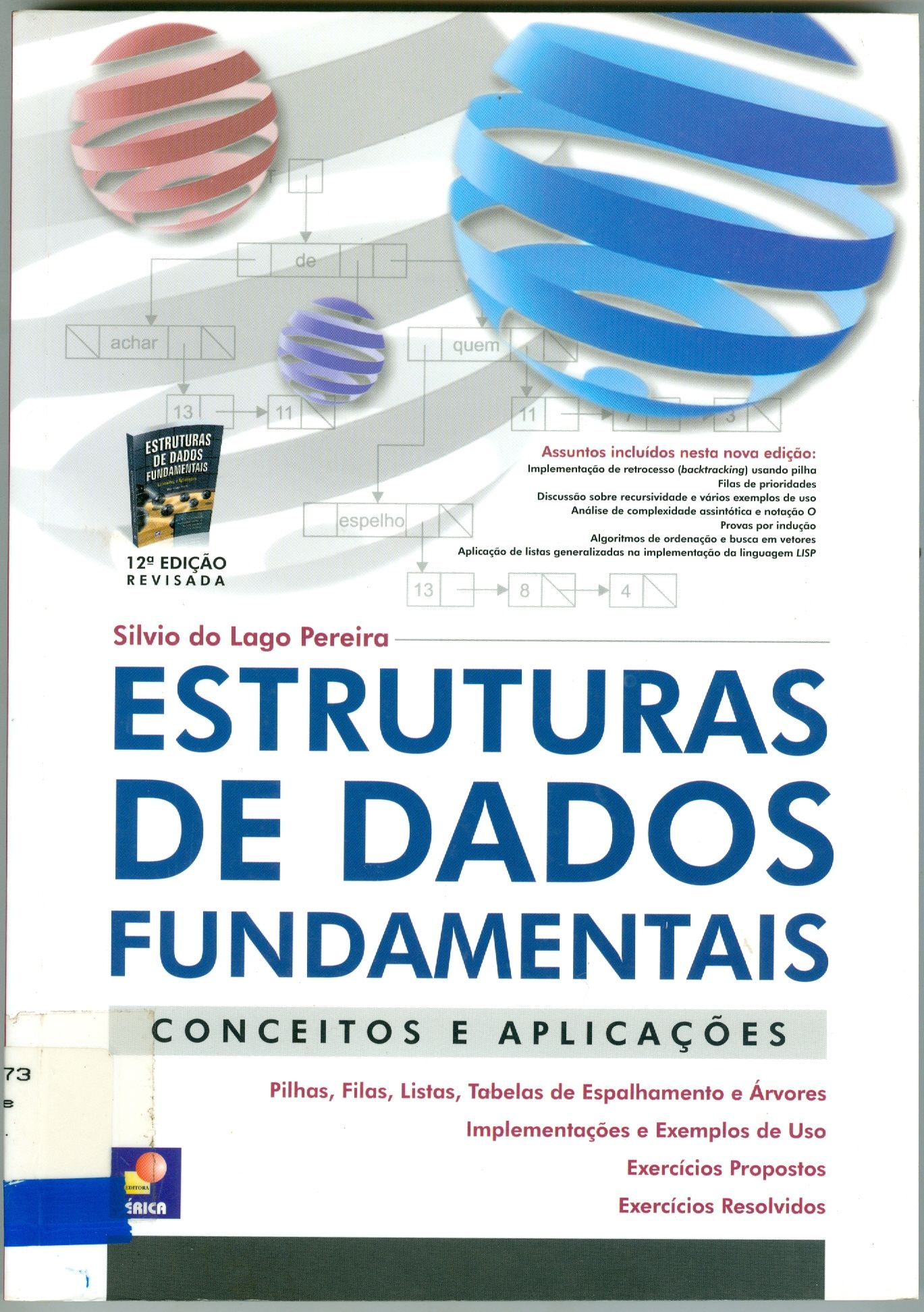 ESTRUTURAS DE DADOS FUNDAMENTAIS: CONCEITOS E APLICAÇÕES