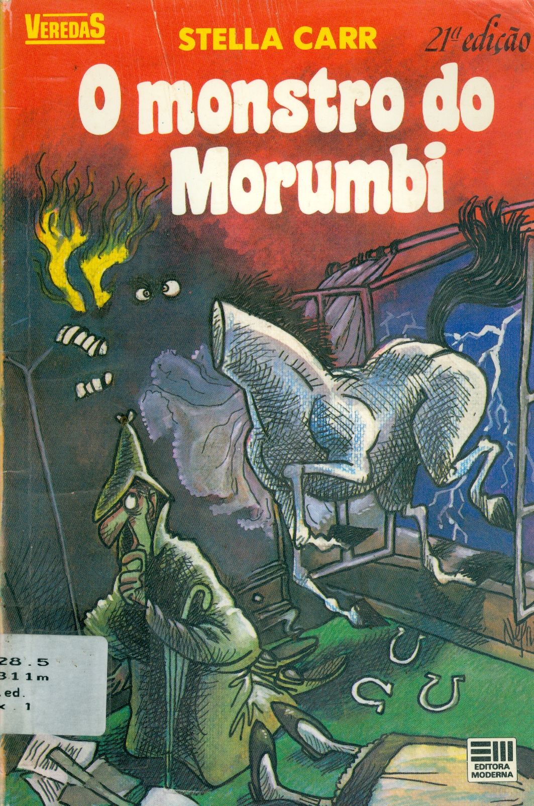 O MONSTRO DO MORUMBI: UMA AVENTURA DE CHERLOQUE ROLMES E DO DOUTRO UOTIS 