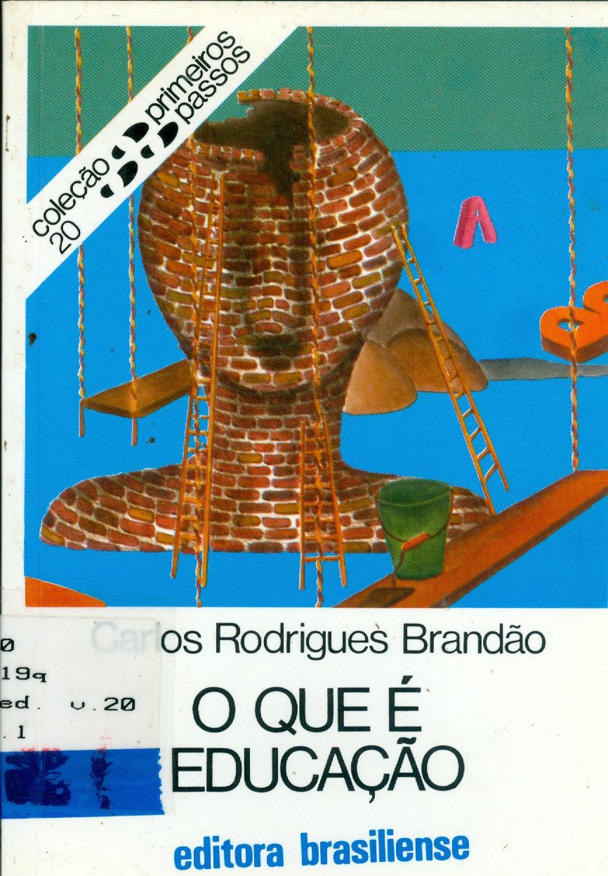 QUE É EDUCAÇÃO, O