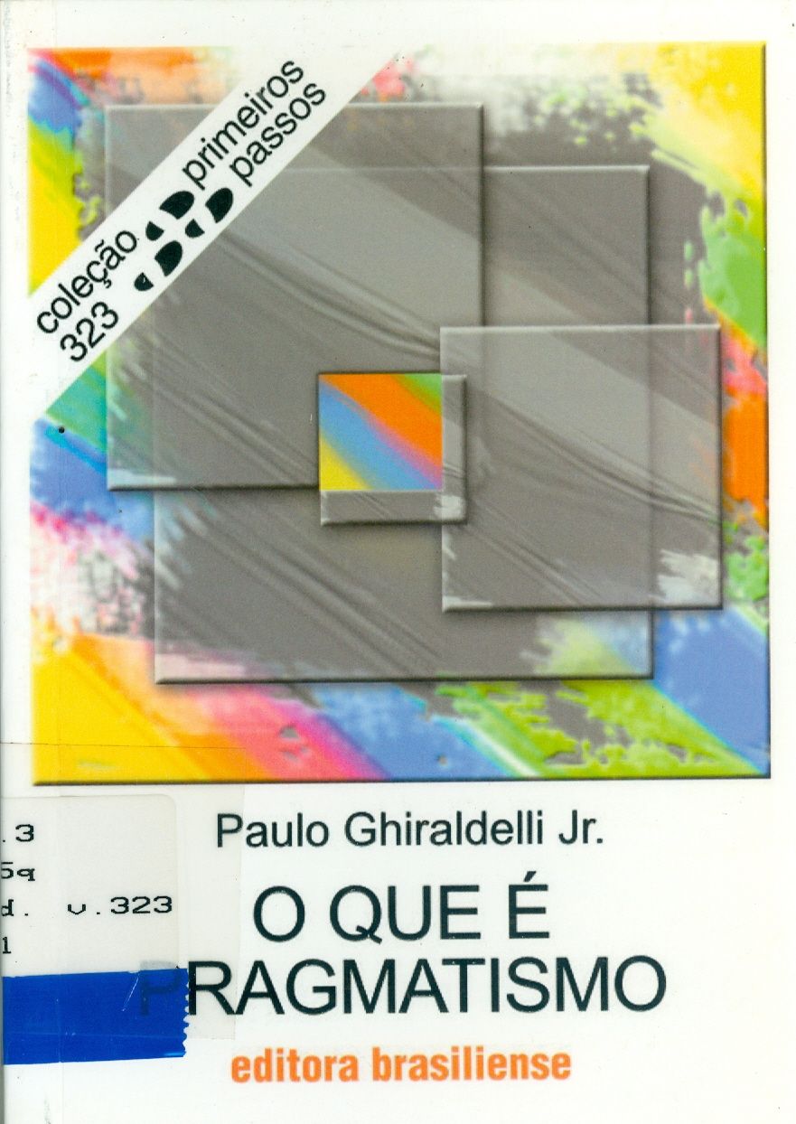 QUE É PRAGUIMATISMO, O