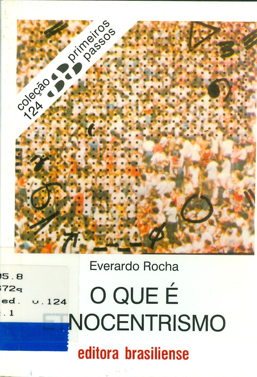 QUE É ETNOCENTRISMO, O