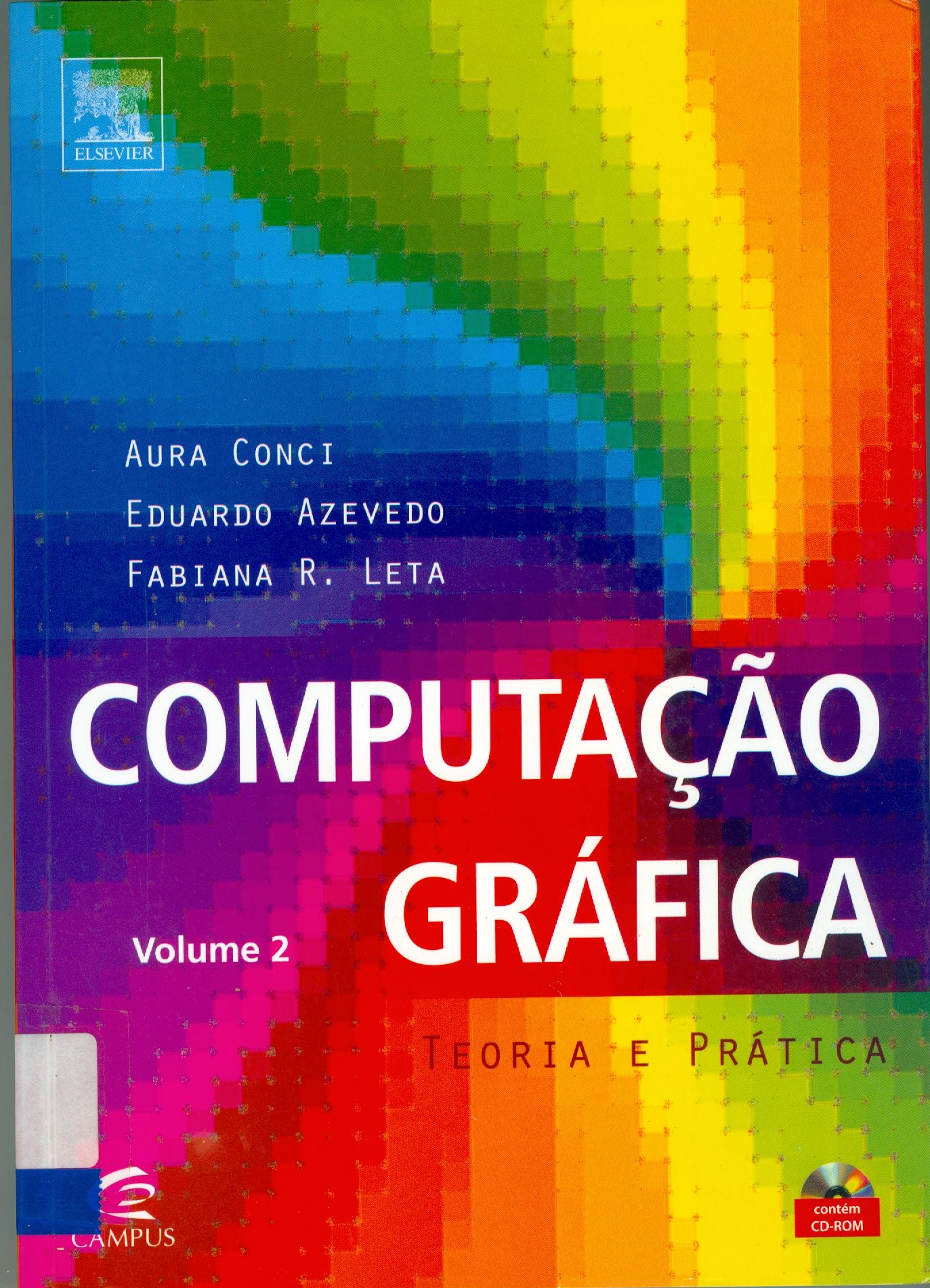 COMPUTAÇÃO GRÁFICA: TEORIA E PRÁTICA