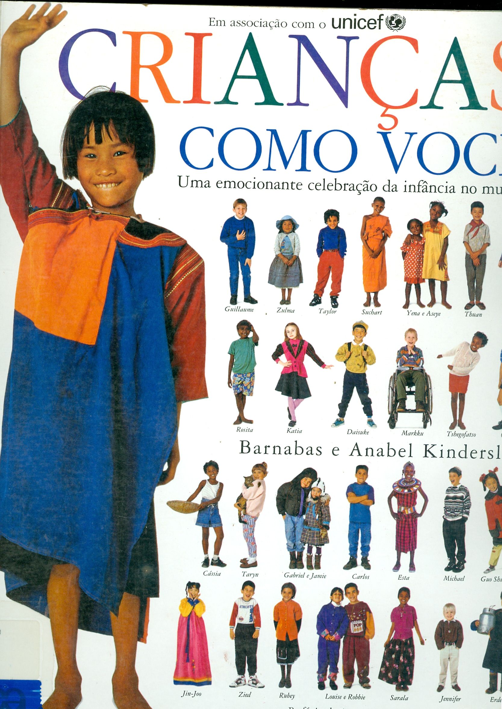 CRIANÇAS COMO VOCÊ: UMA EMOCIONANTE CELEBRAÇÃO DA INFÂNCIA NO MUNDO