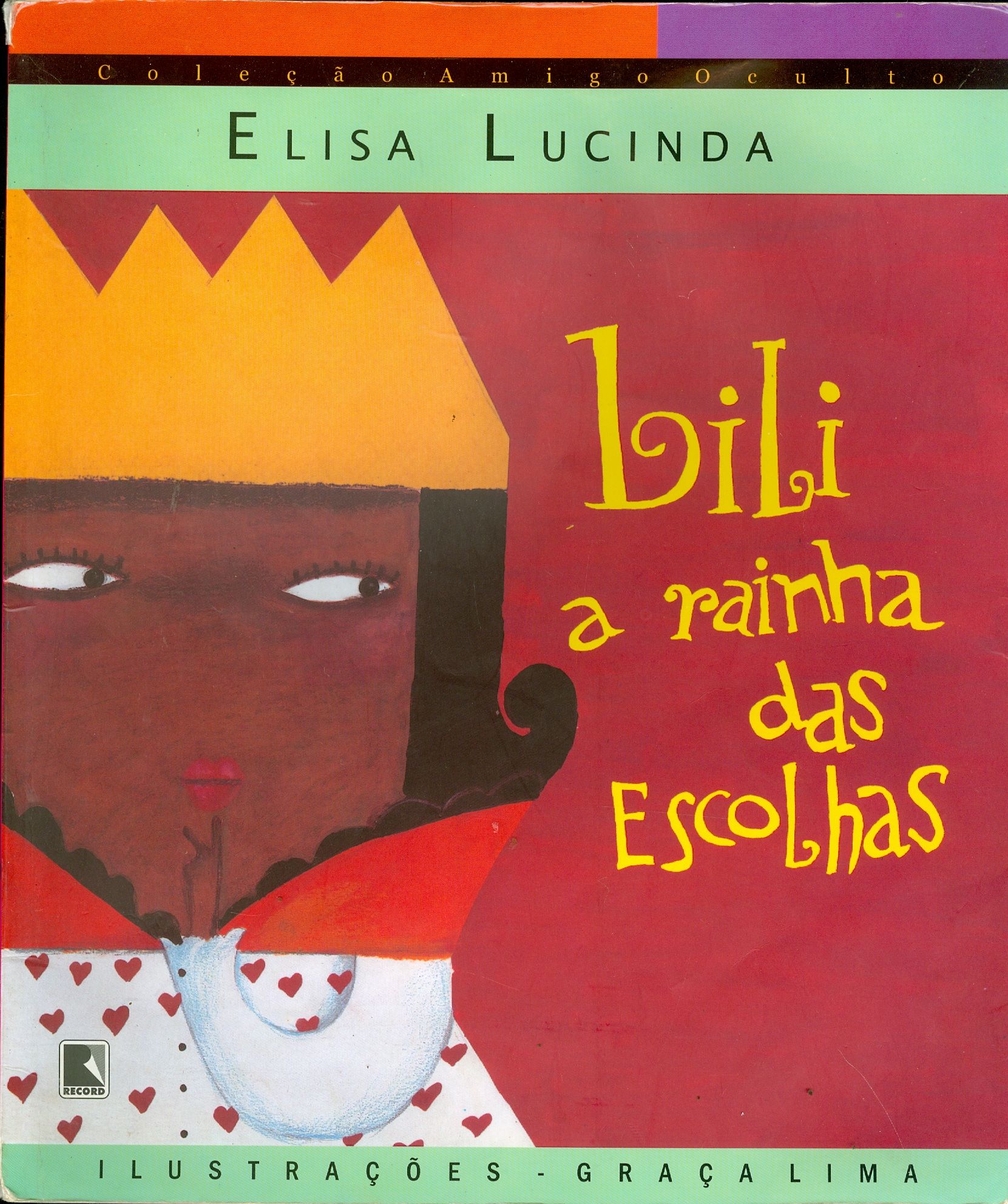 LILI A RAINHA DAS ESCOLHAS