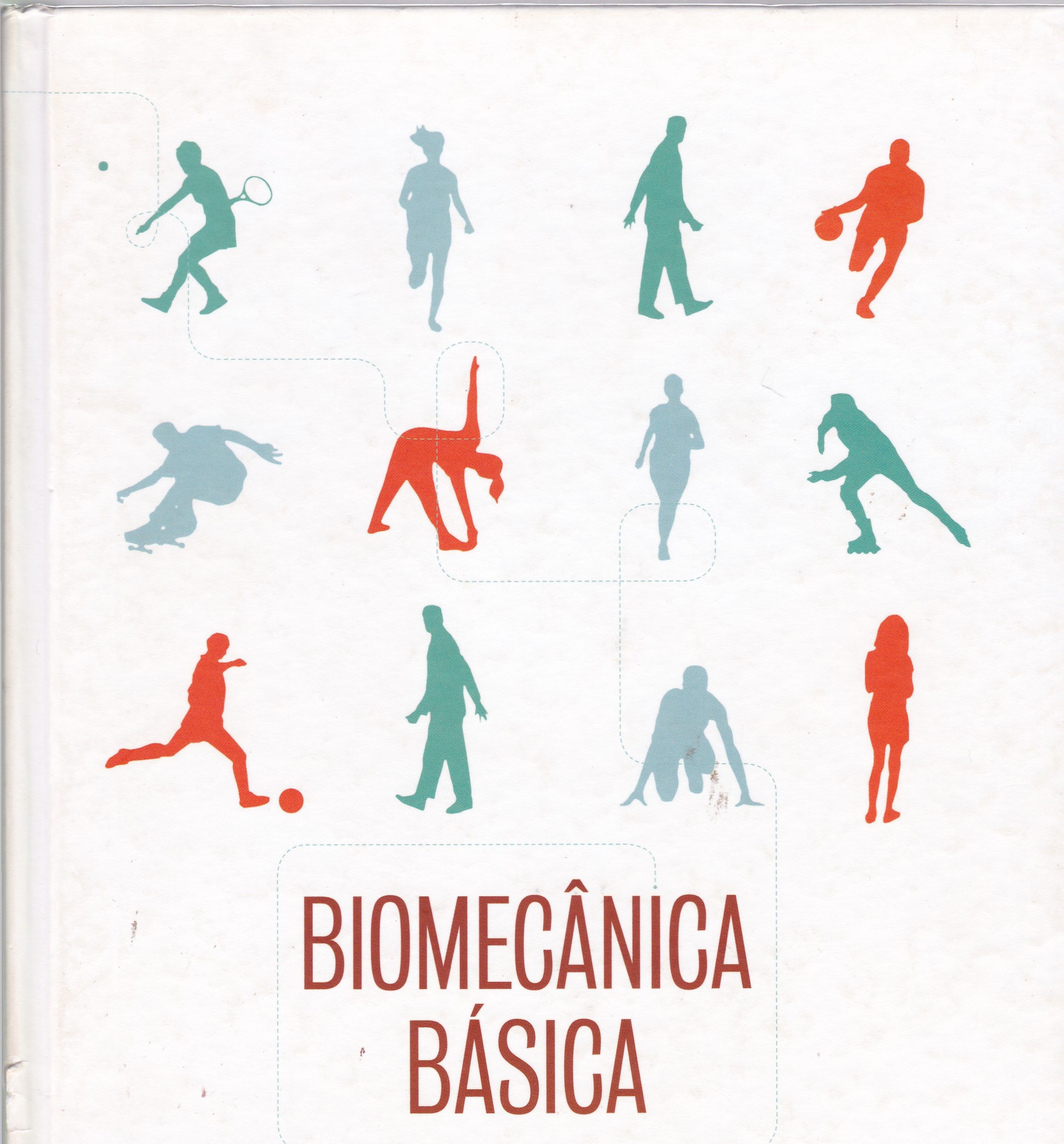 BIOMECÂNICA BÁSICA