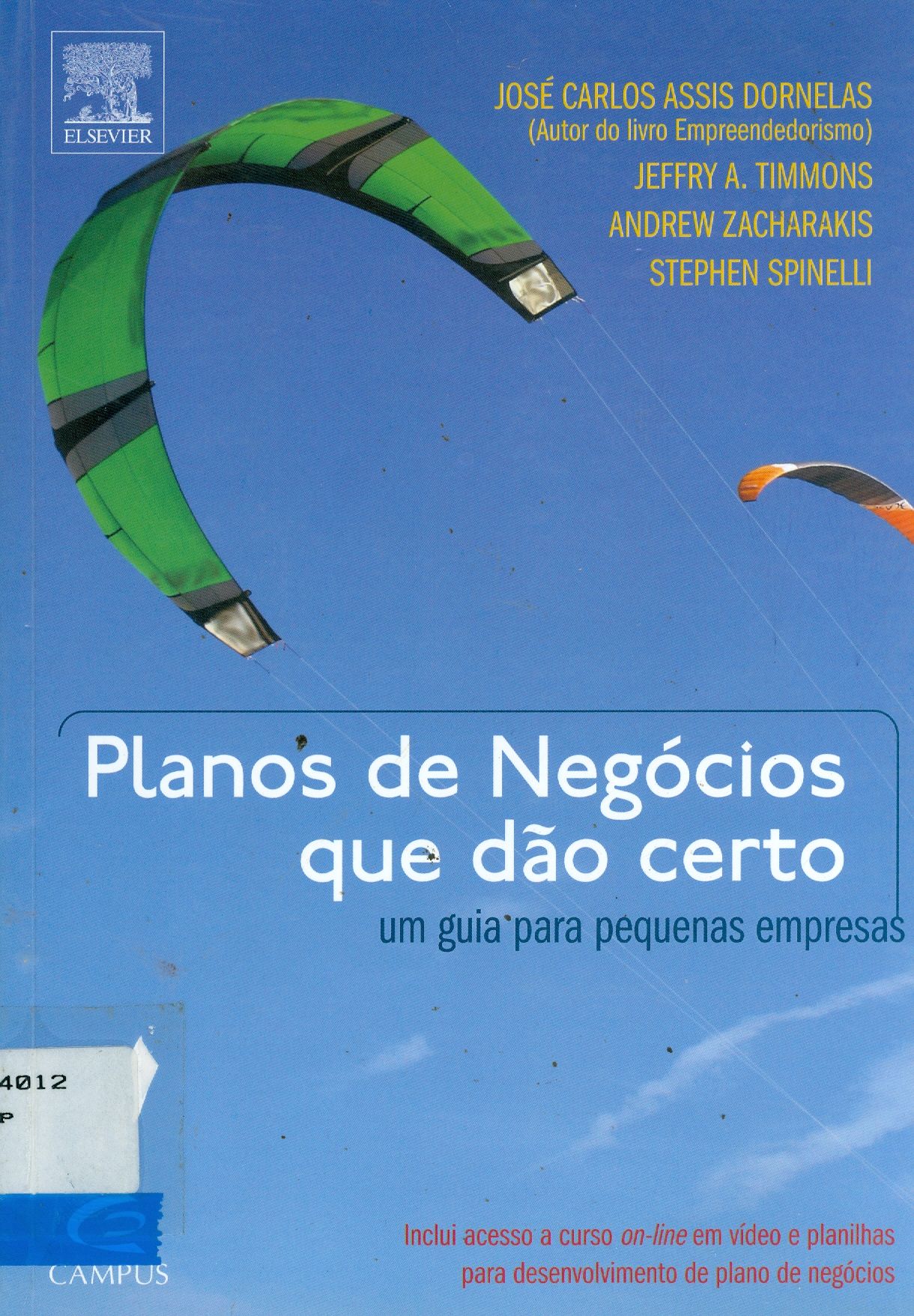PLANOS DE NEGÓCIOS QUE DÃO CERTO: UM GUIA PARA PEQUENAS EMPRESAS