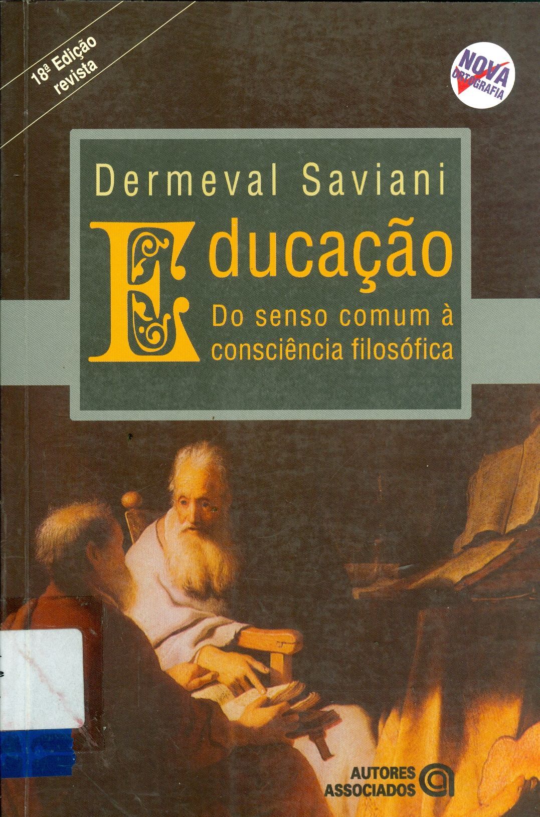 EDUCAÇÃO: DO SENSO COMUM À CONSCIÊNCIA FILOSÓFICA
