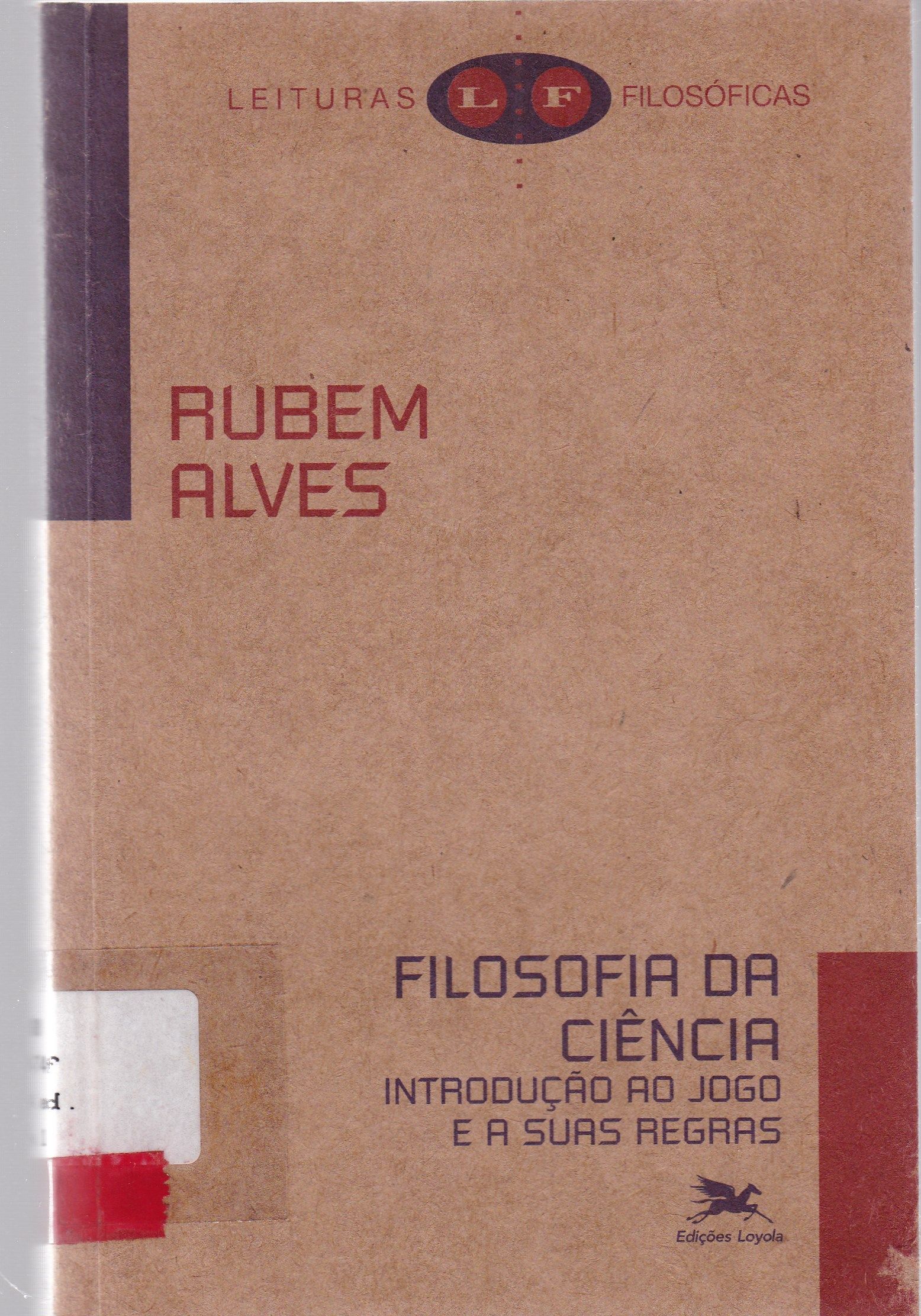 FILOSOFIA DA CIÊNCIA: INTRODUÇÃO AO JOGO E SUAS REGRAS