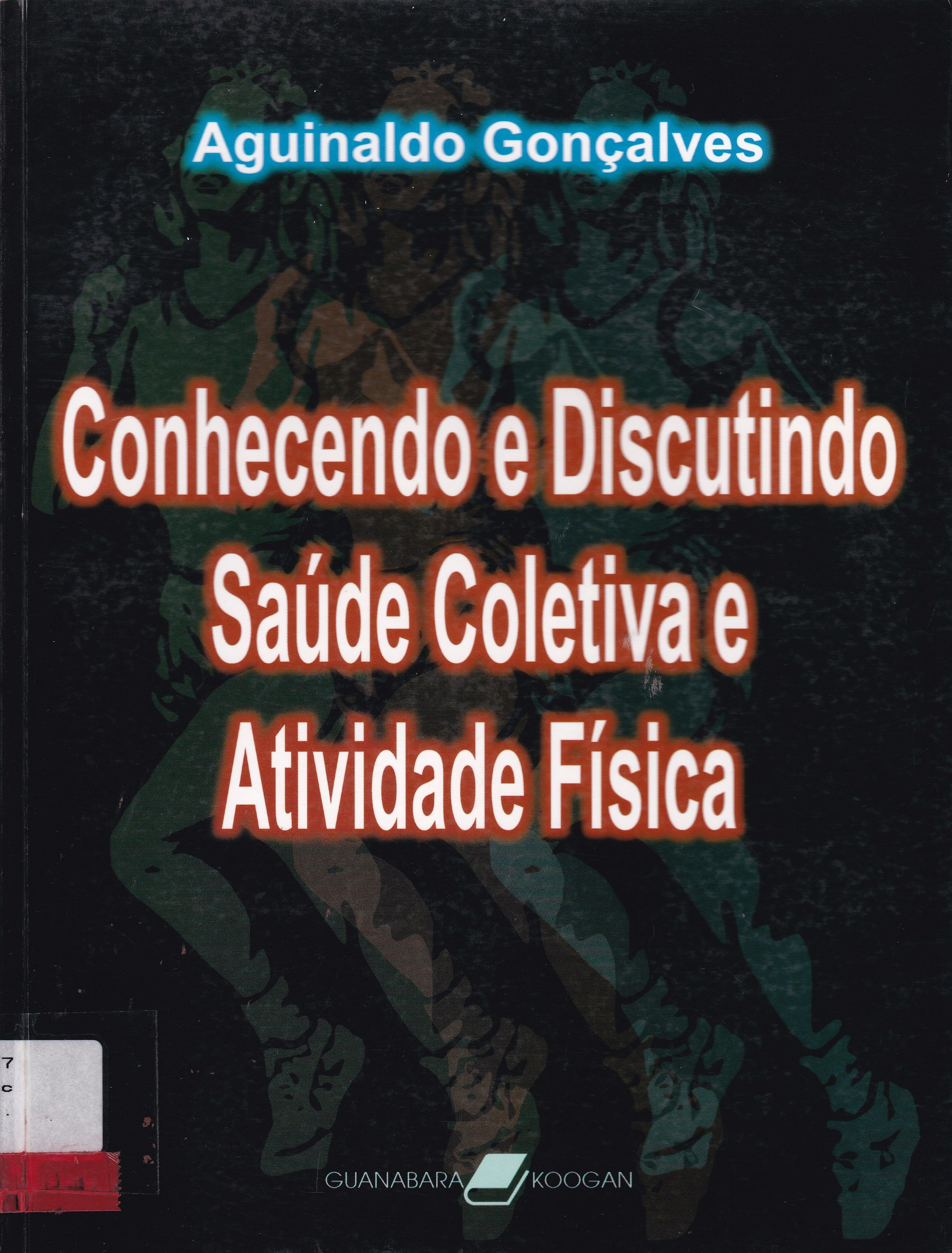 CONHECENDO E DISCUTINDO SAÚDE COLETIVA E ATIVIDADE FÍSICA