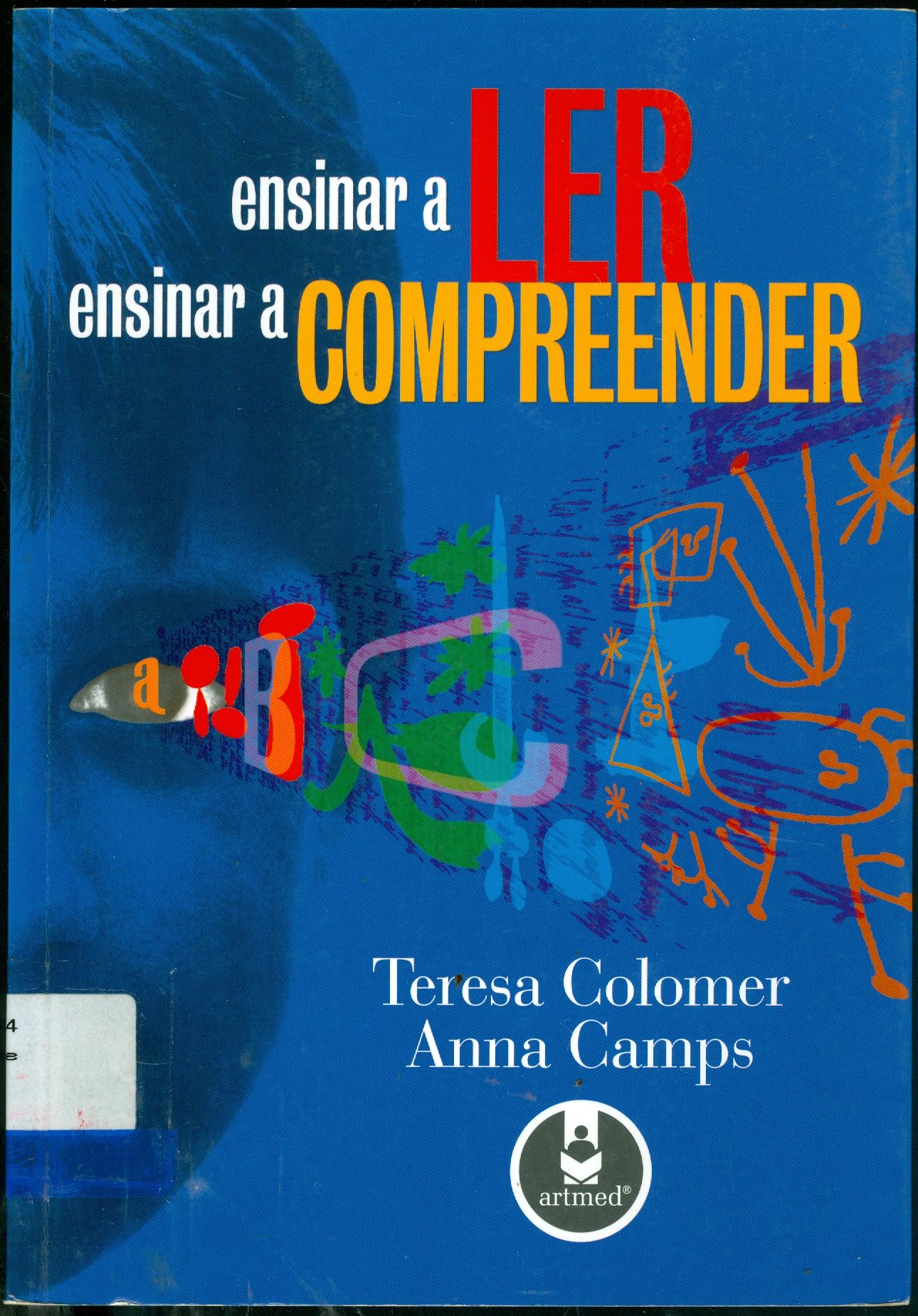 ENSINAR A LER, ENSINAR A COMPREENDER