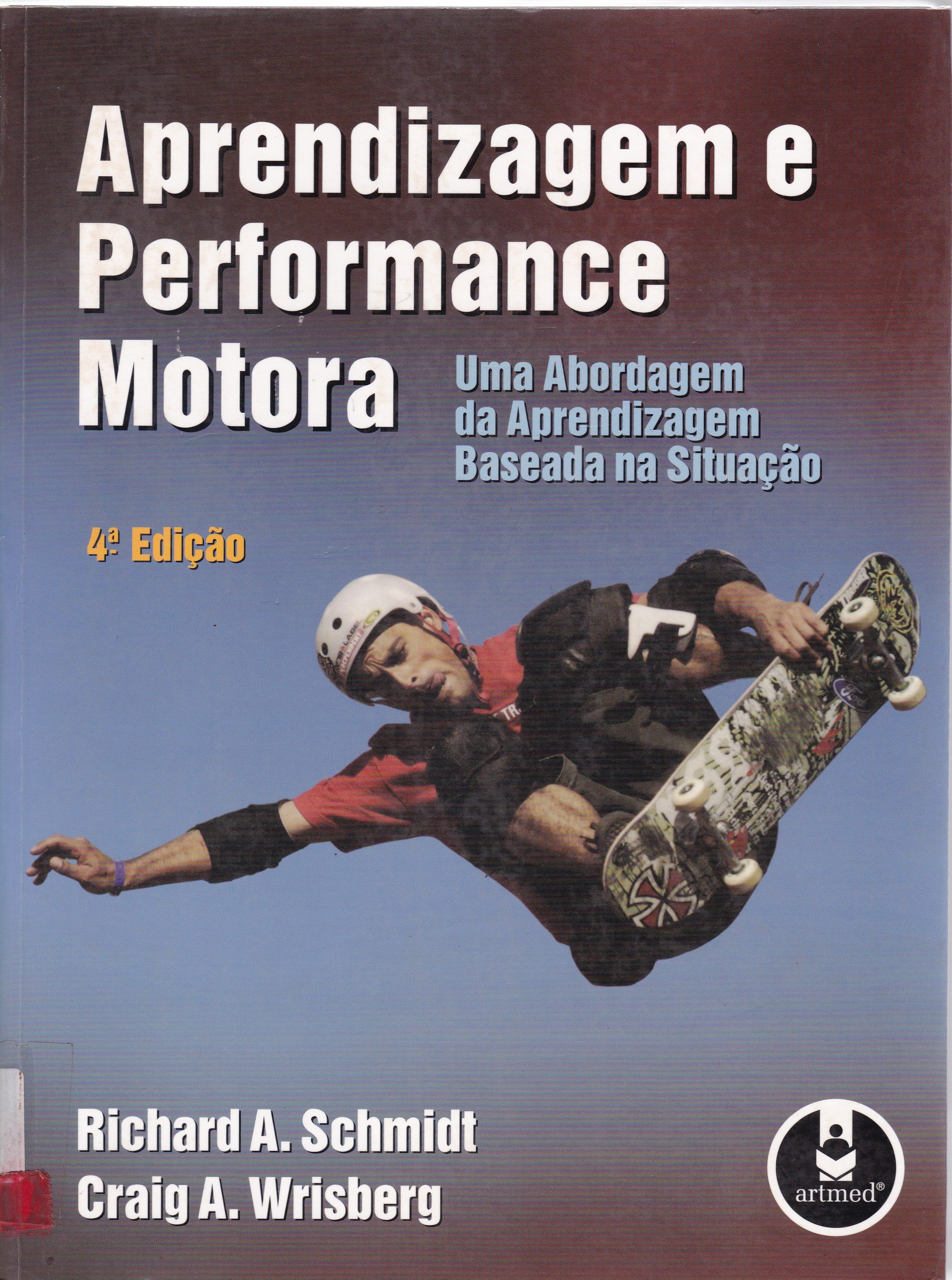 APRENDIZAGEM E PERFORMANCE MOTORA: UMA ABORDAGEM DA APRENDIZAGEM BASEADA NO PROBLEMA