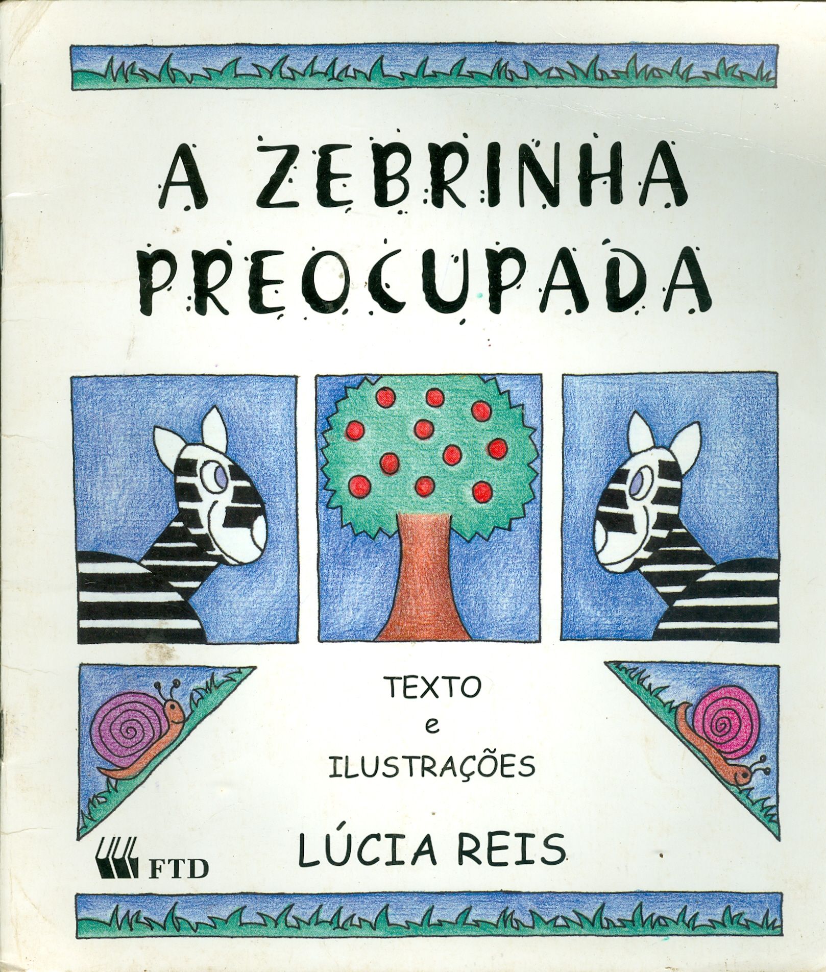 ZEBRINHA PREOCUPADA, A