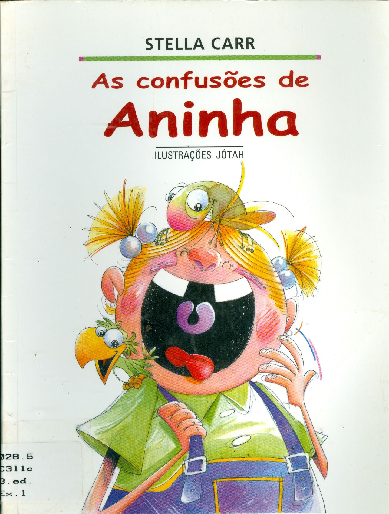 CONFUSÕES DE ANINHA, AS - COLEÇÃO