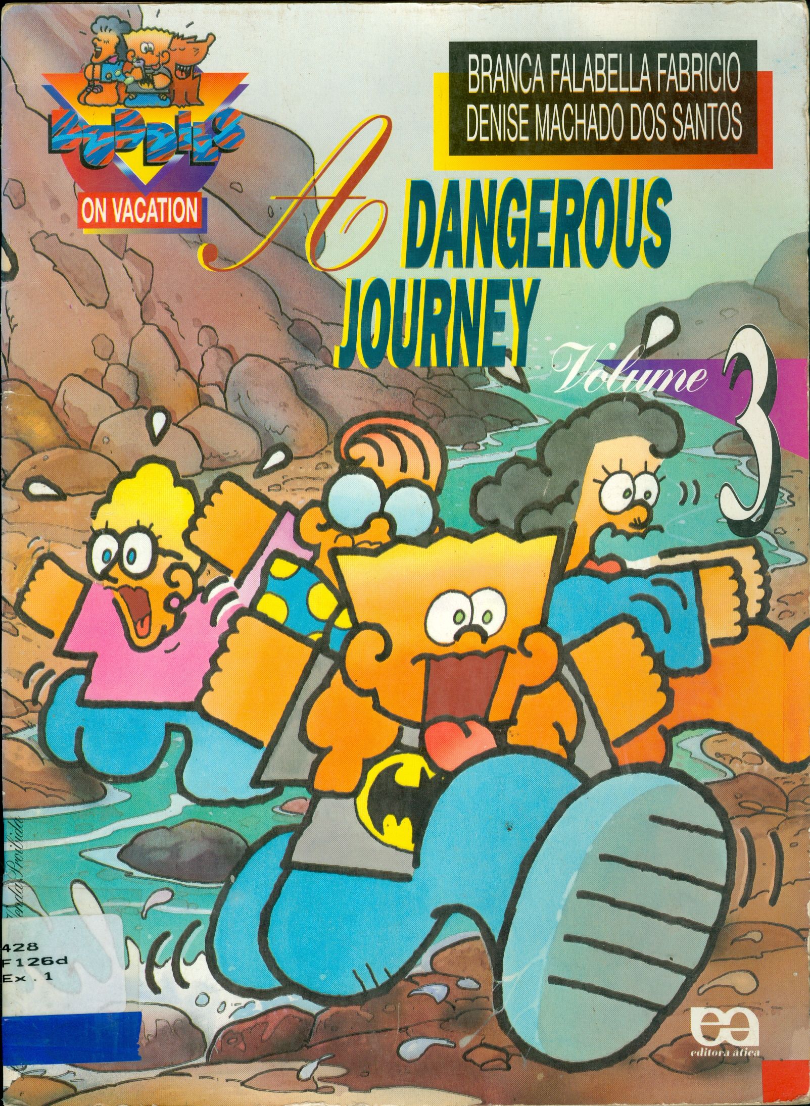 A DANGEROUS JOURNEY