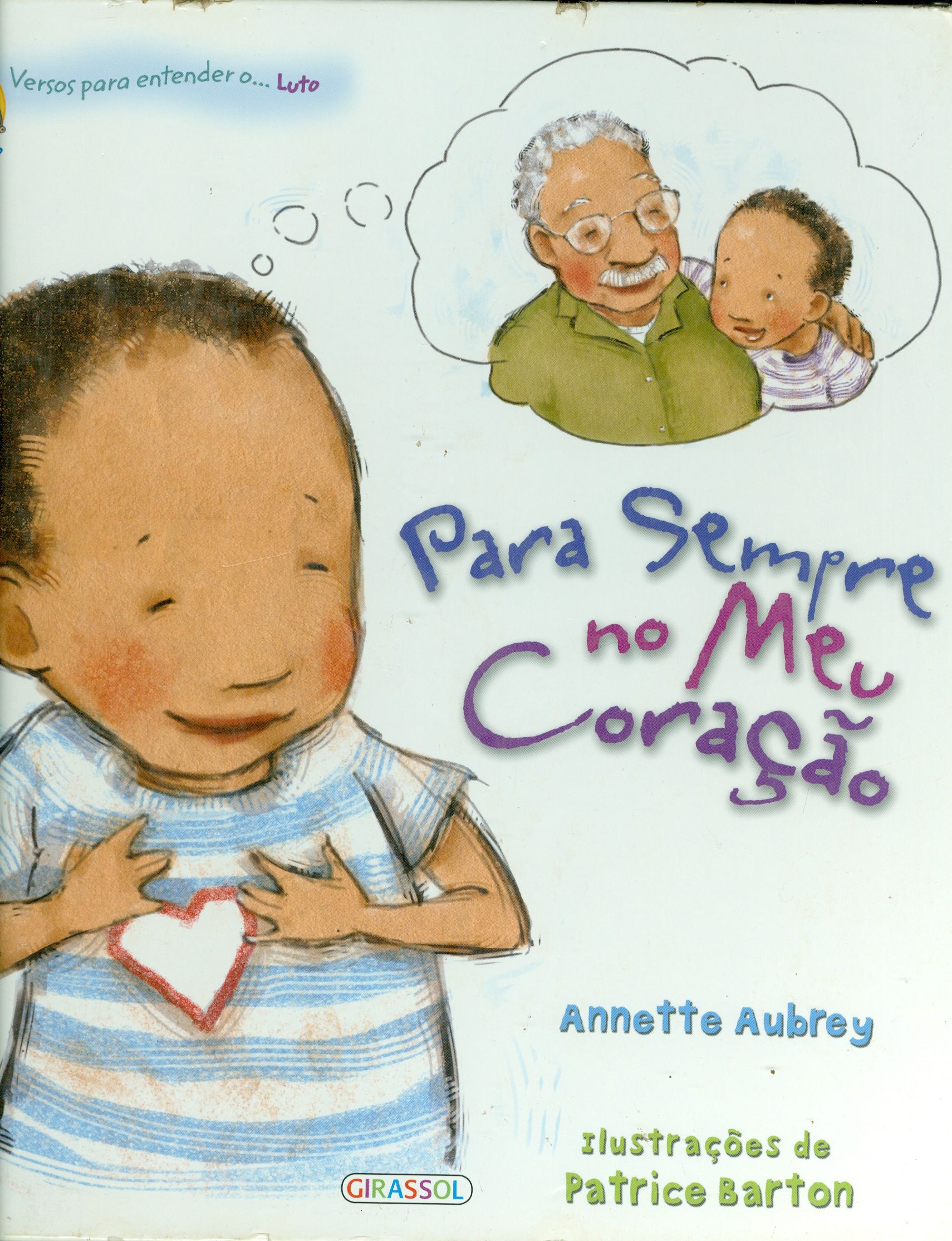 PARA SEMPRE NO MEU CORAÇÃO: LUTO