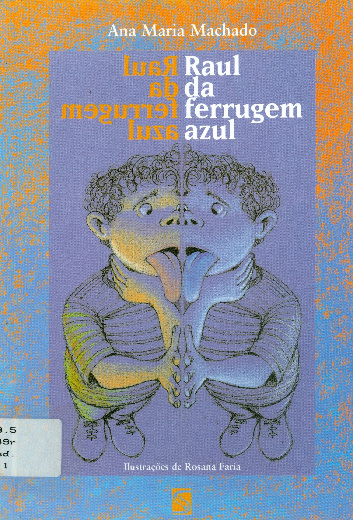 RAUL DA FERRUGEM AZUL