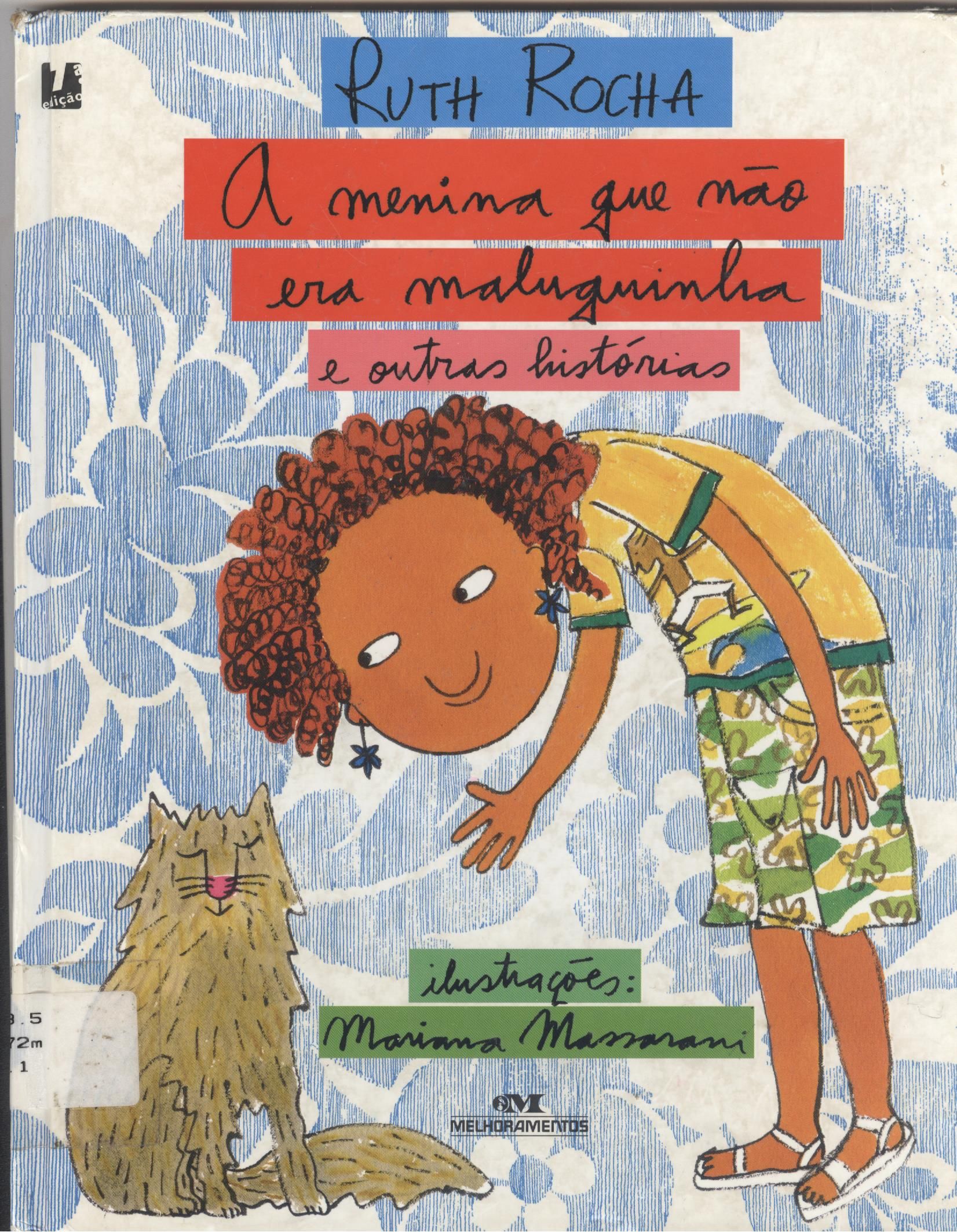 MENINA QUE NAO ERA MALUQUINHA E OUTRAS HISTÓRIAS, A