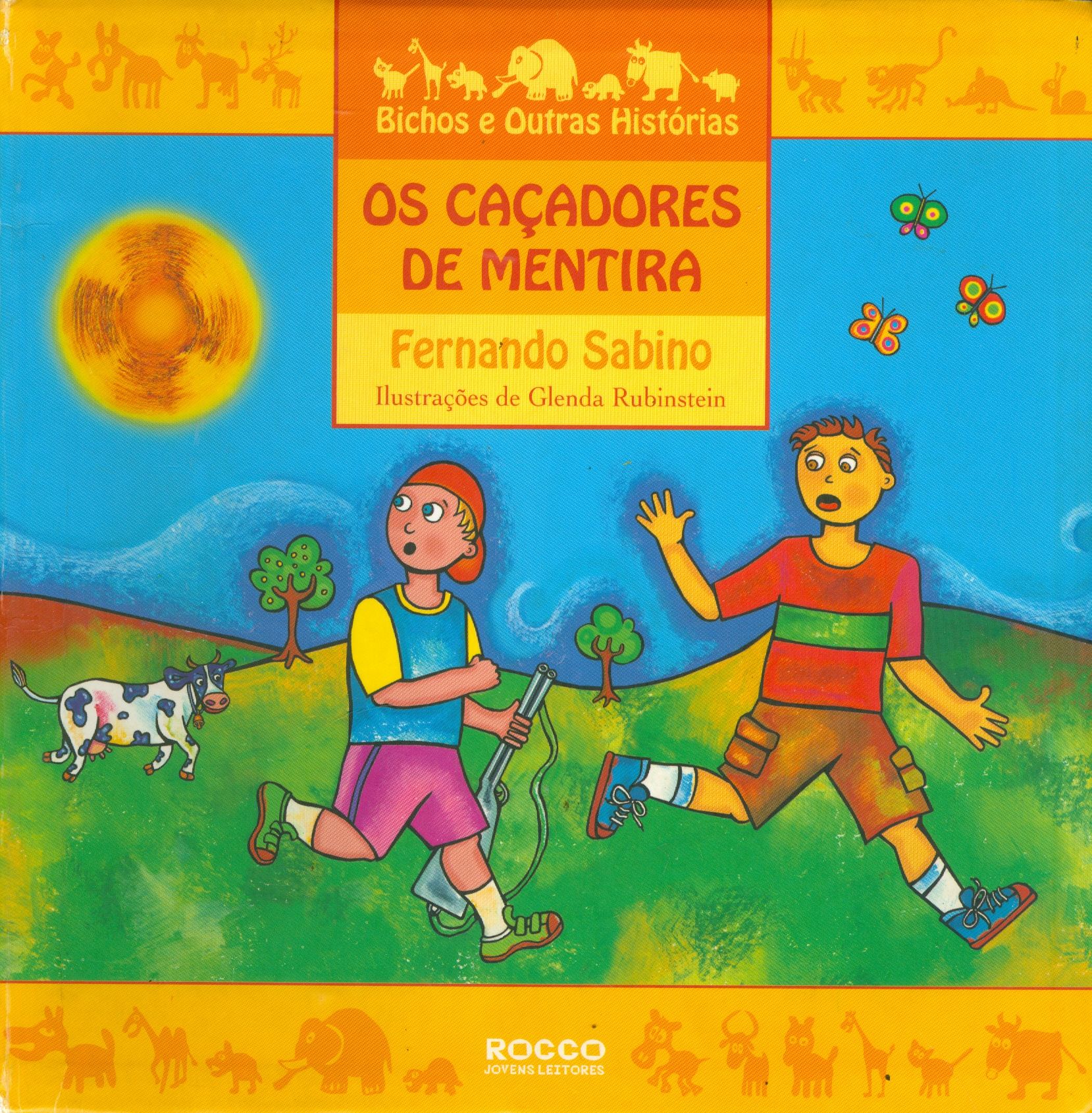 CAÇADORES DE MENTIRA, OS