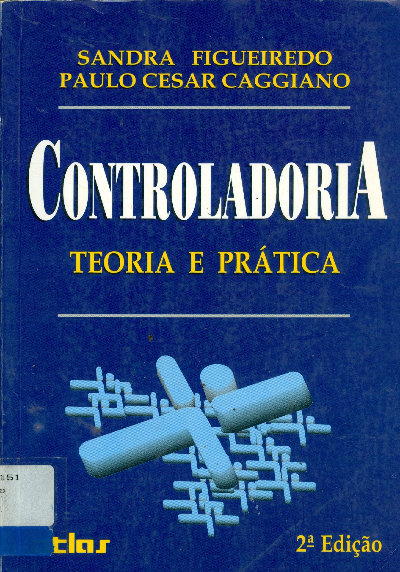 CONTROLADORIA: TEORIA E PRÁTICA