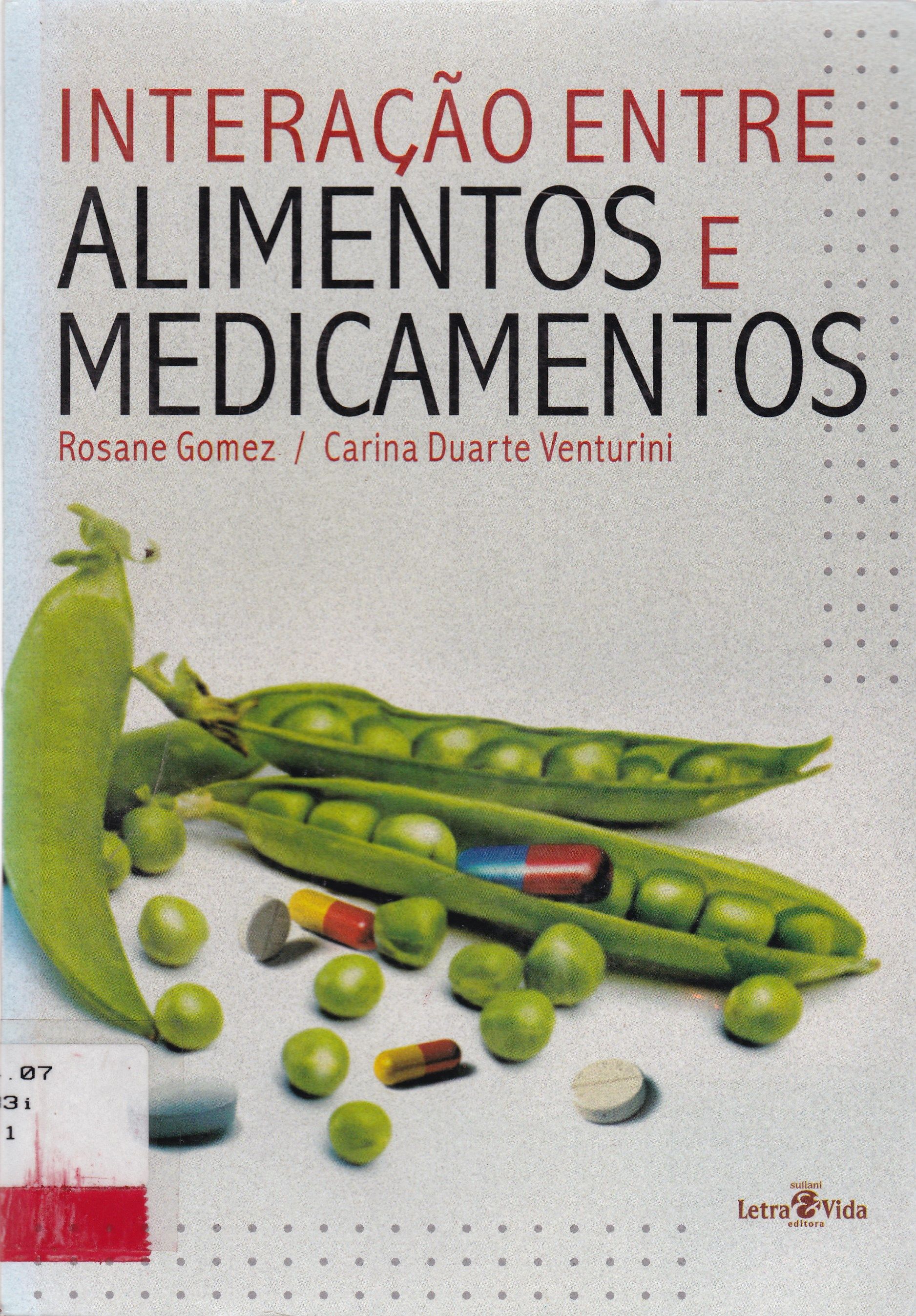 INTERAÇÃO ENTRE ALIMENTOS E MEDICAMENTOS