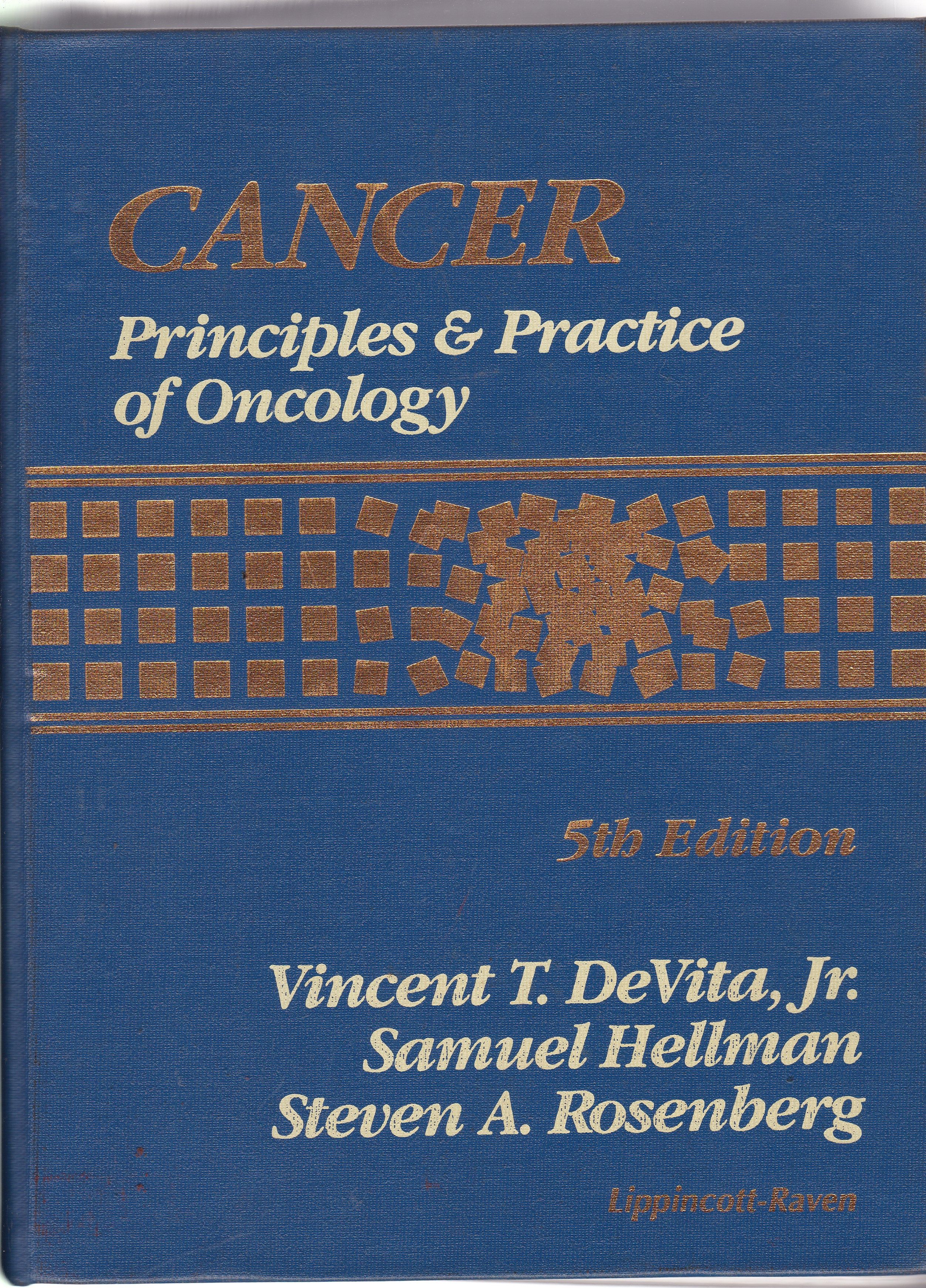 CANCER: PRINCIPLES AND PRACTICE OF ONCOLOGY