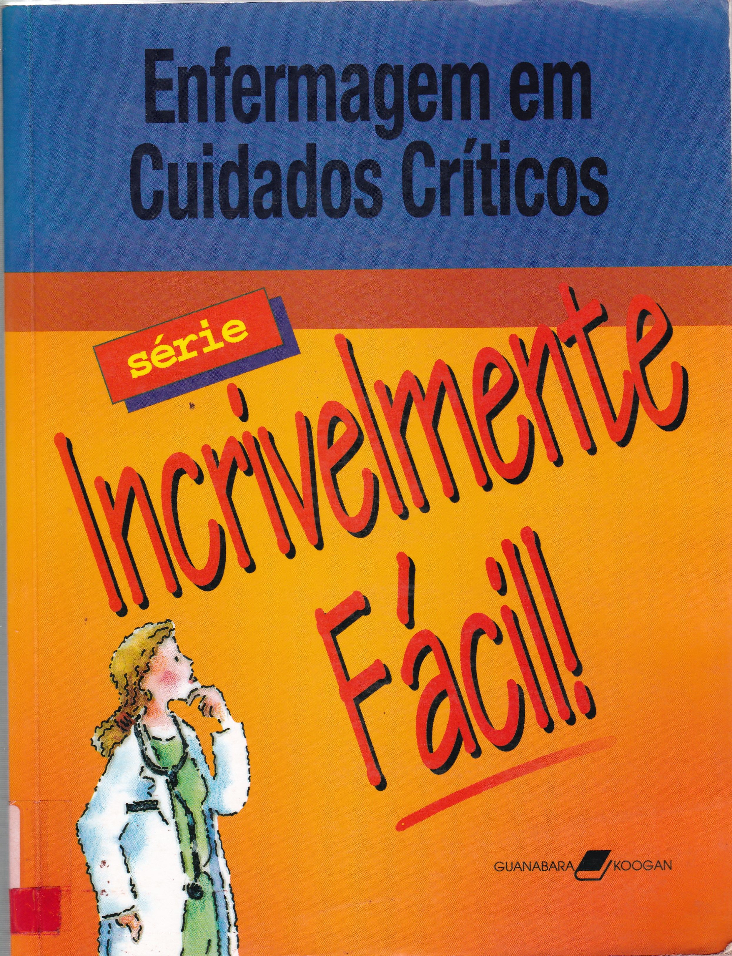 ENFERMAGEM EM CUIDADOS CRÍTICOS