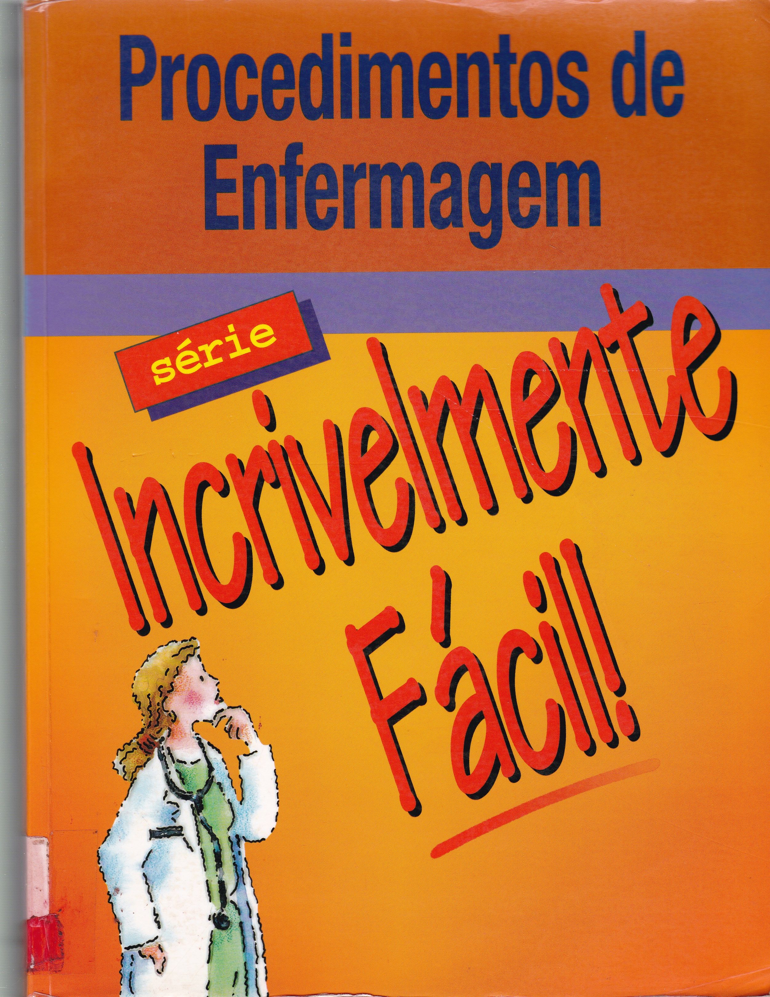 PROCEDIMENTOS DE ENFERMAGEM