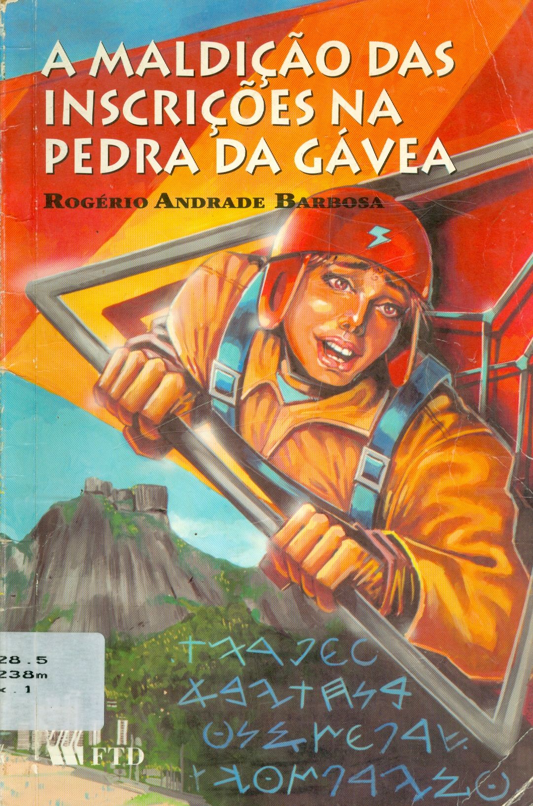 A MALDIÇÃO DAS INSCRIÇÕES NA PEDRA DA GÁVEA