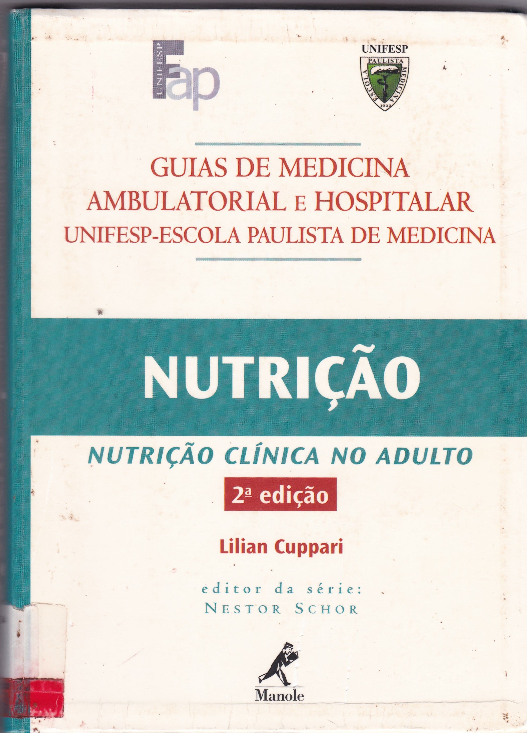GUIA DE NUTRIÇÃO: NUTRIÇÃO CLÍNICA NO ADULTO
