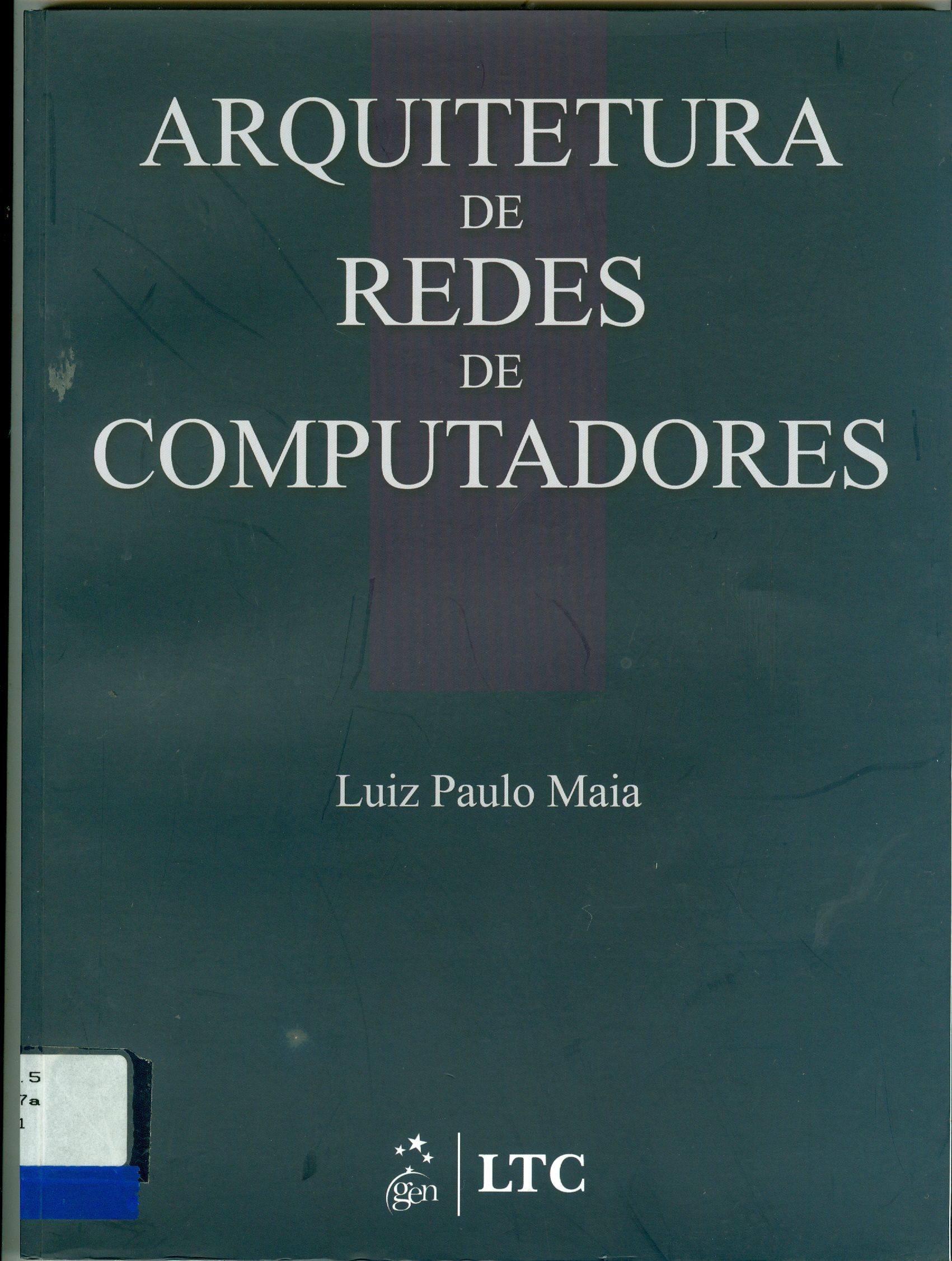 ARQUITETURA DE REDES DE COMPUTADORES
