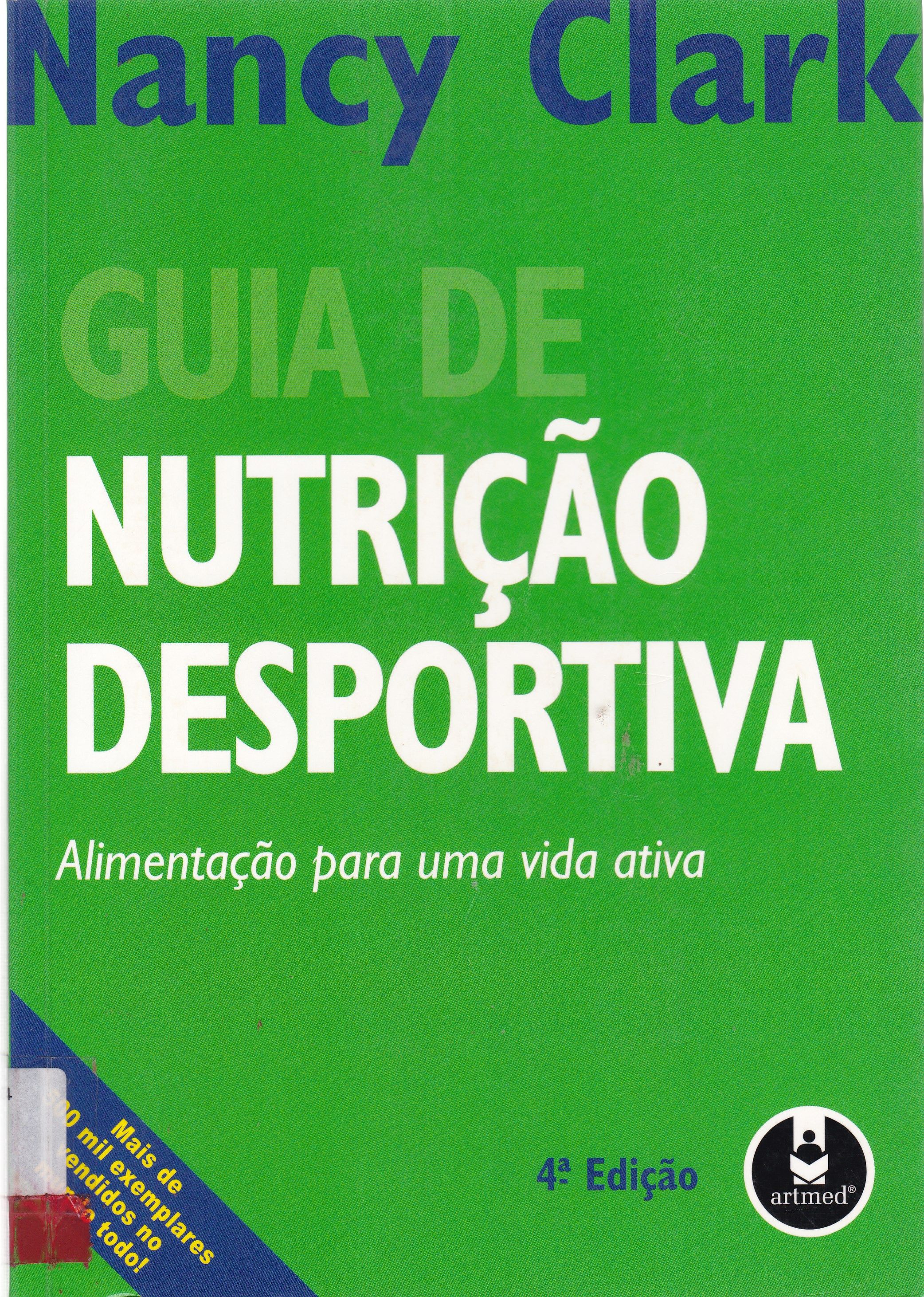 GUIA DE NUTRIÇÃO DESPORTIVA: ALIMENTAÇÃO PARA UMA VIDA ATIVA
