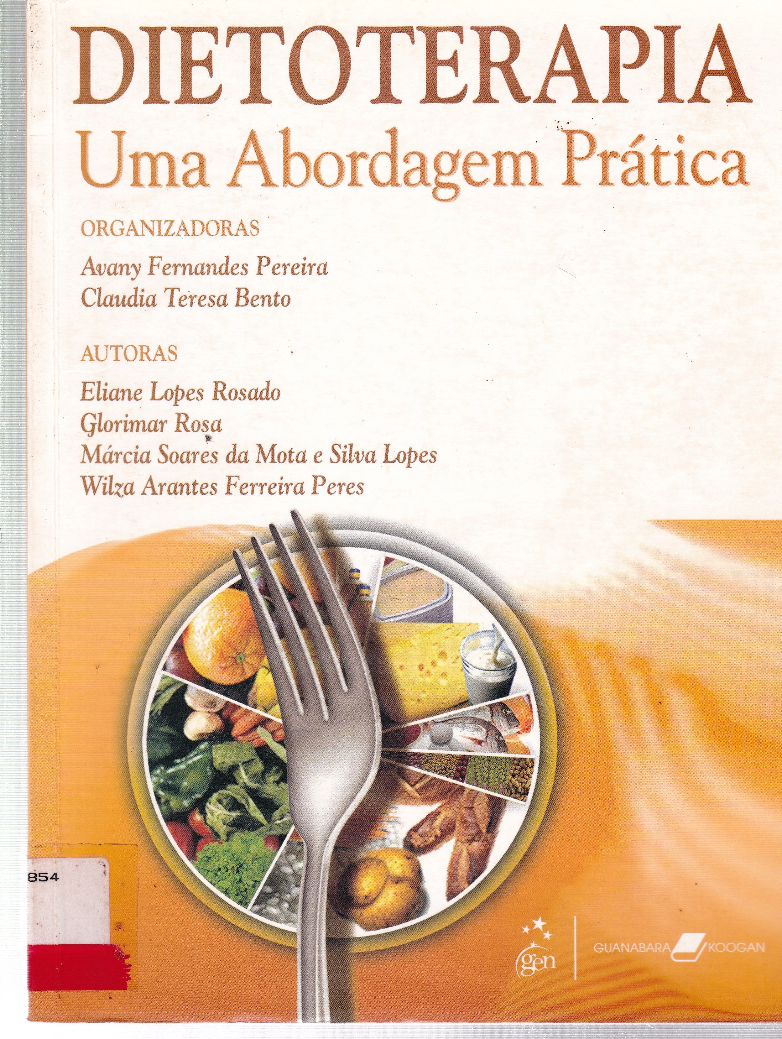 DIETOTERAPIA: UMA ABORDAGEM PRÁTICA