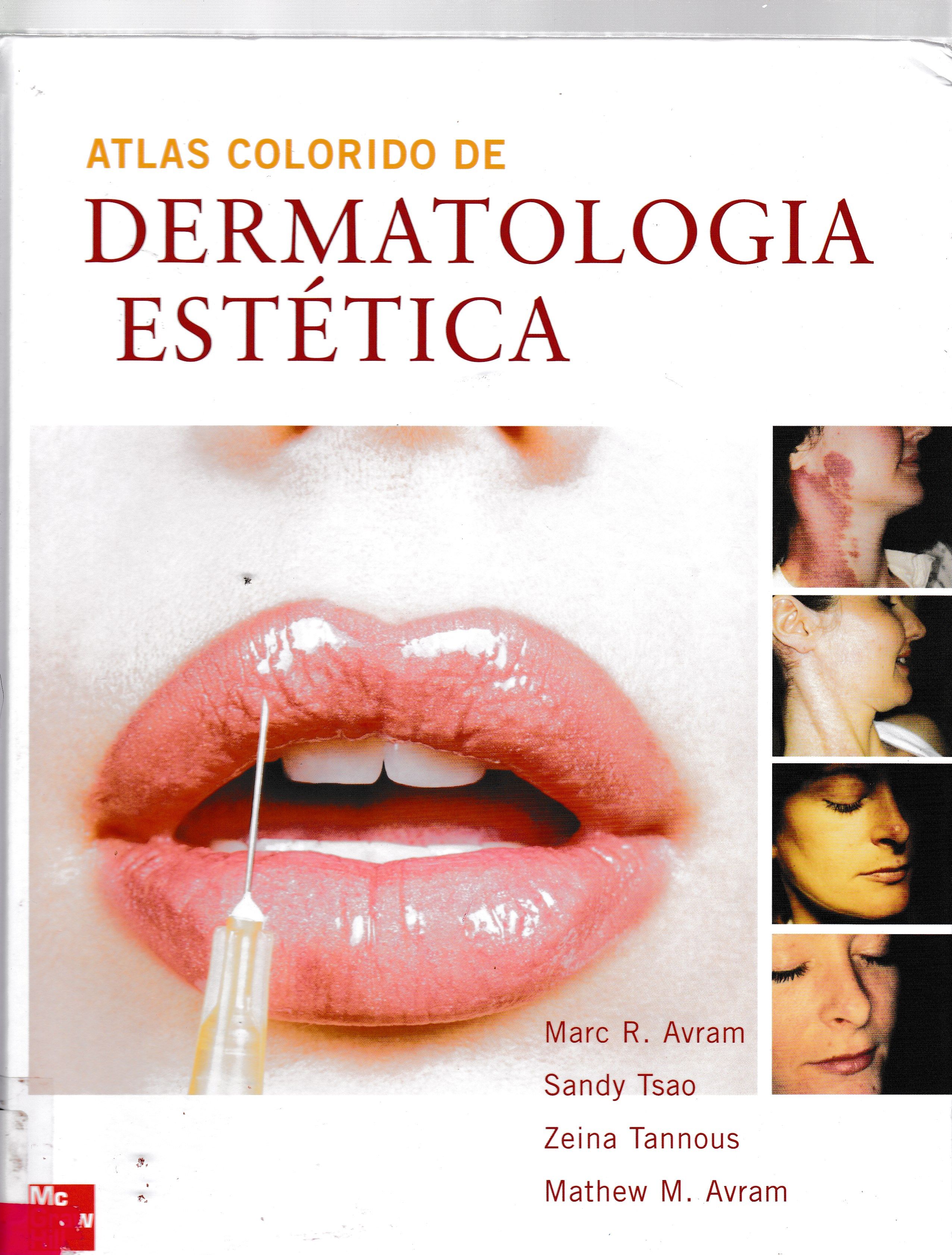 ATLAS COLORIDO DE DERMATOLOGIA ESTÉTICA