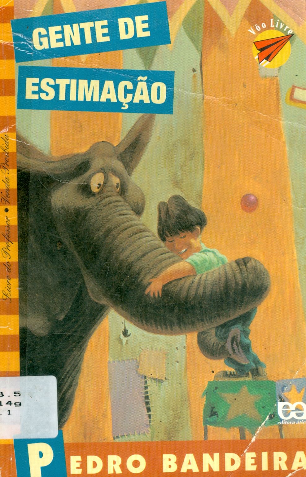 GENTE DE ESTIMAÇÃO