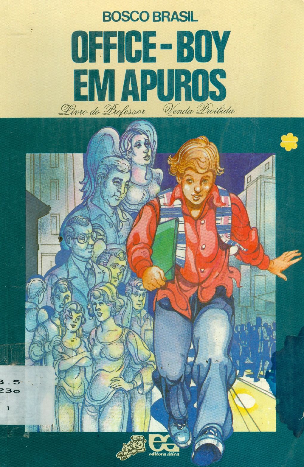 OFFICE-BOY EM APUROS