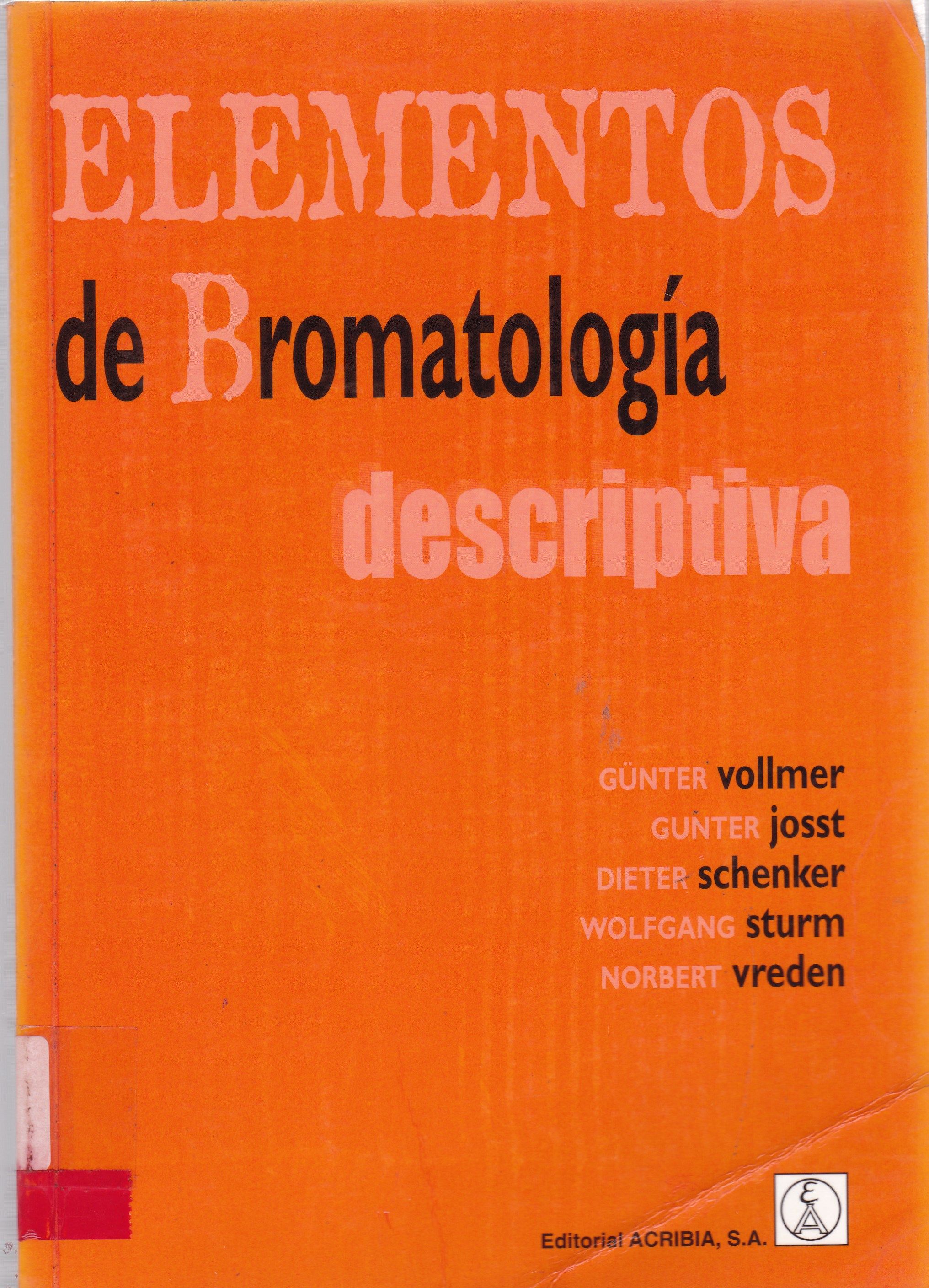 ELEMENTOS DE BROMATOLOGÍA DESCRIPTIVA