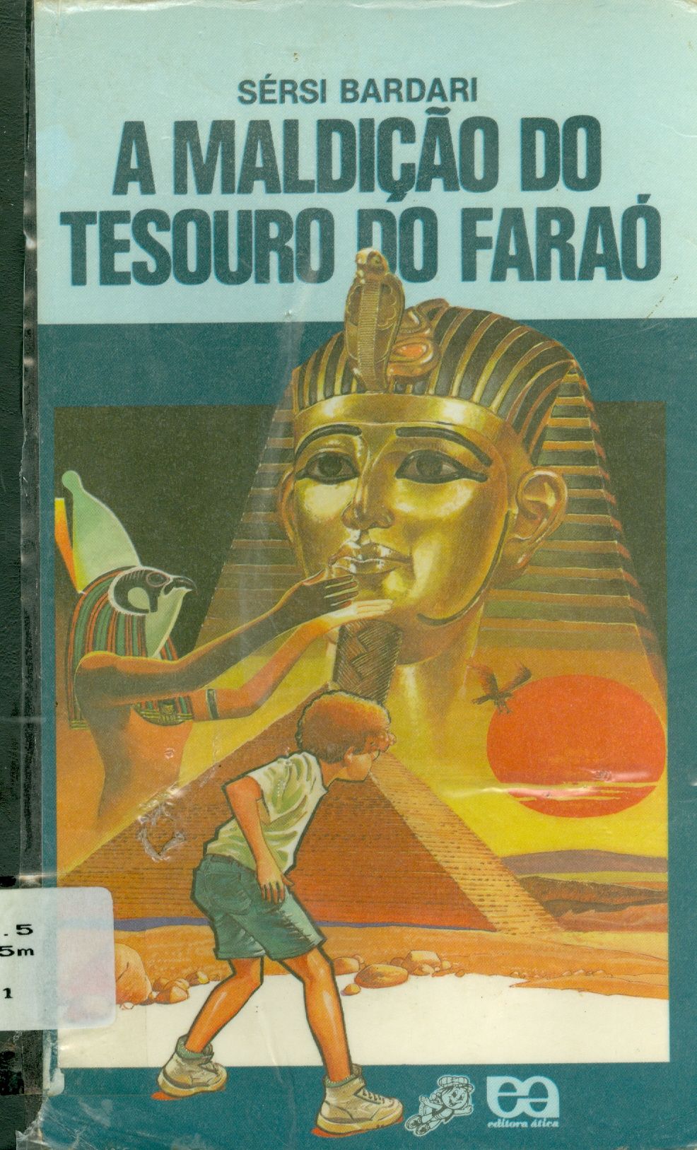 A MALDIÇÃO DO TESOURO DO FARAÓ 